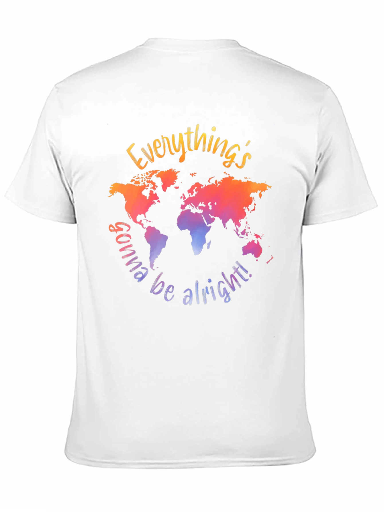 Everythings Gonna Be Alright World Map Graphic Tee