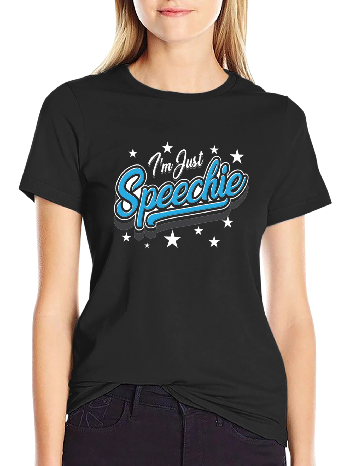 Im Just Speechie T-Shirt - Black