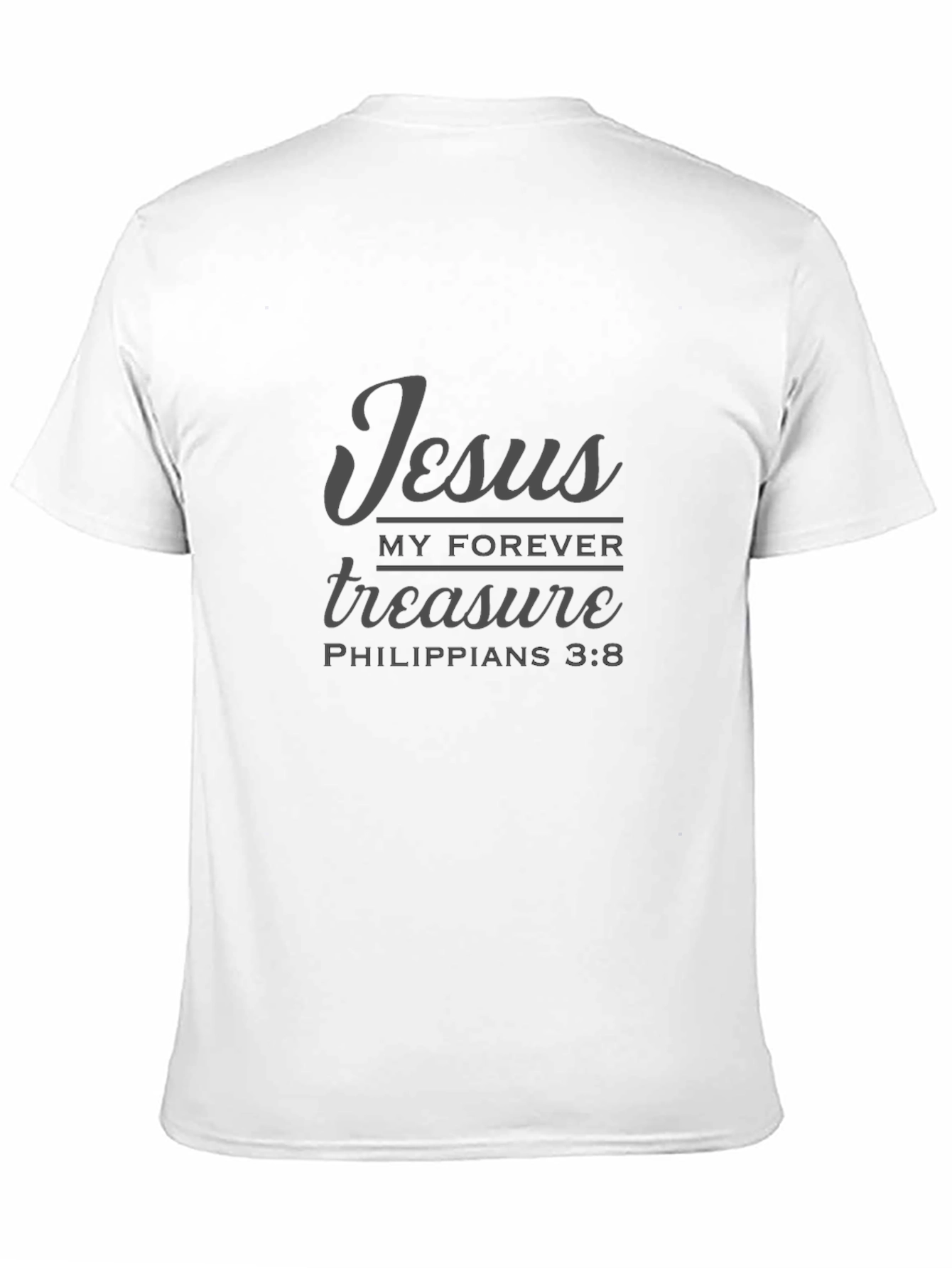 Jesus My Forever Treasure Graphic T-Shirt