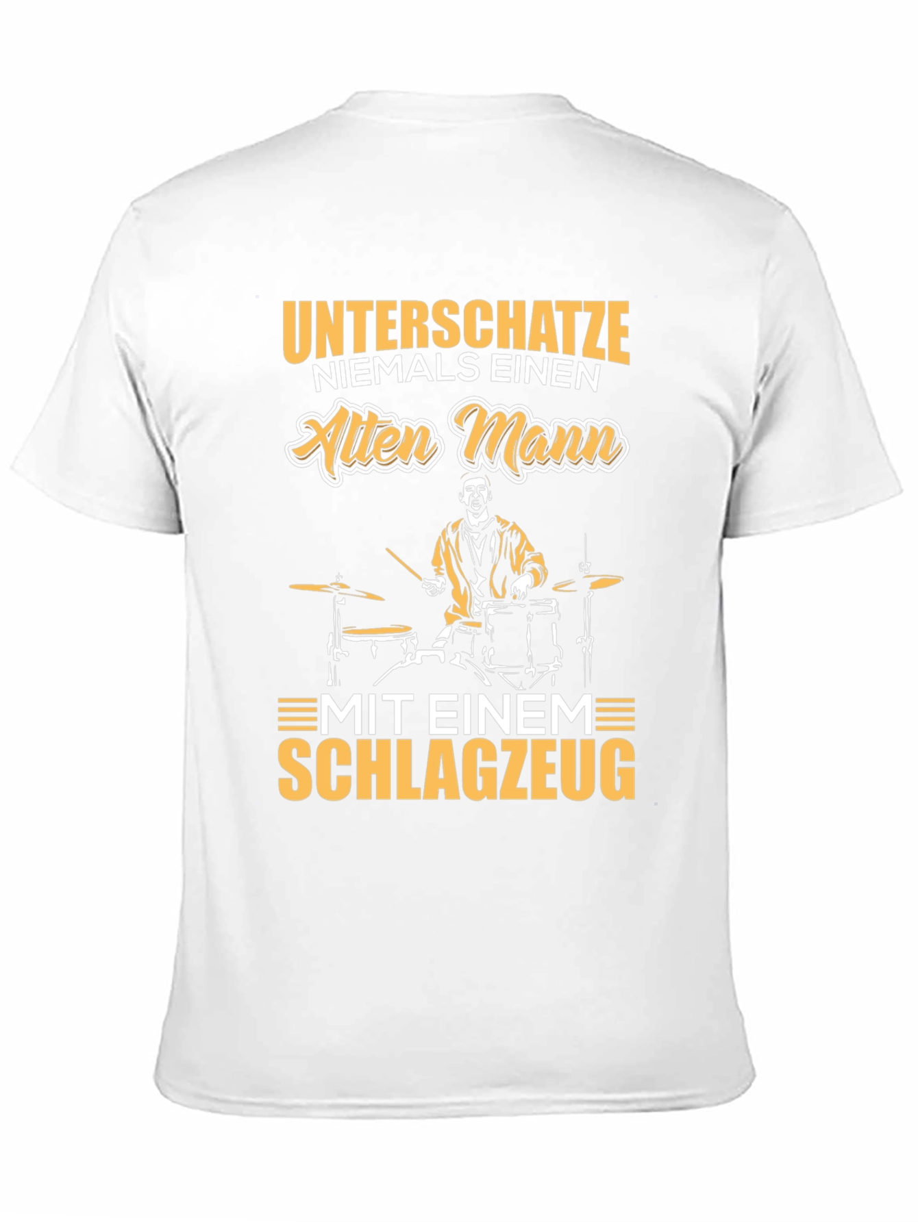 Unterschatze Niemals Drummer T-Shirt