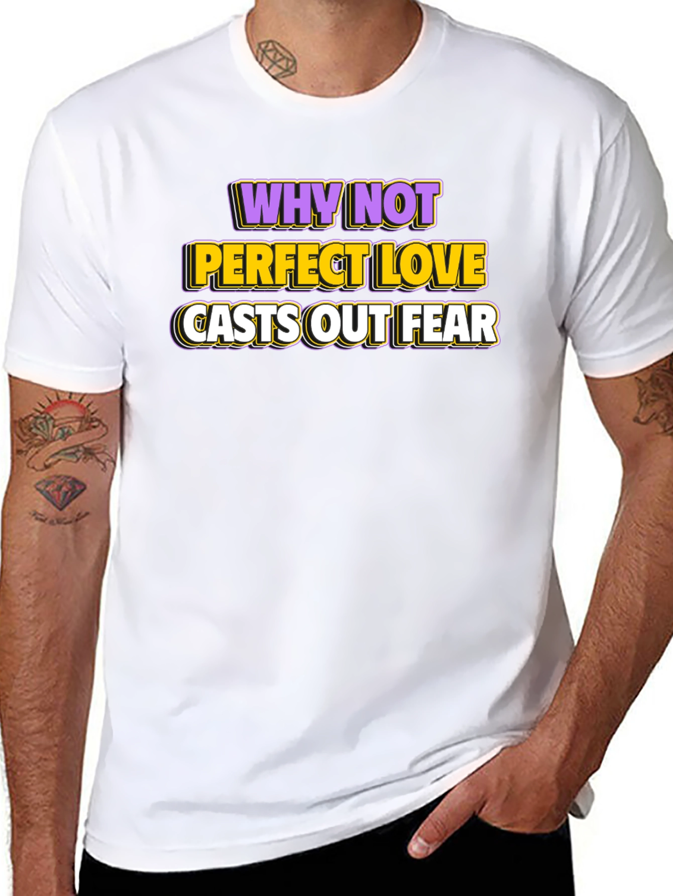 Perfect Love Casts Out Fear Graphic Tee