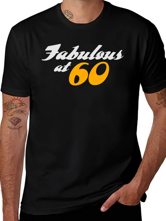 Fabulous at 60 Black T-Shirt