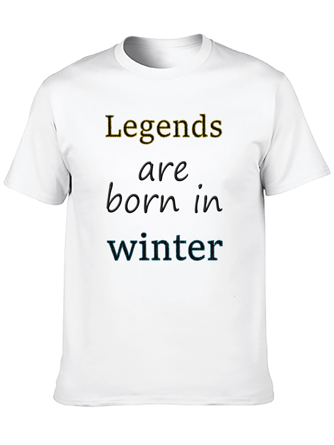Legends Born in Winter Graphic Tee
