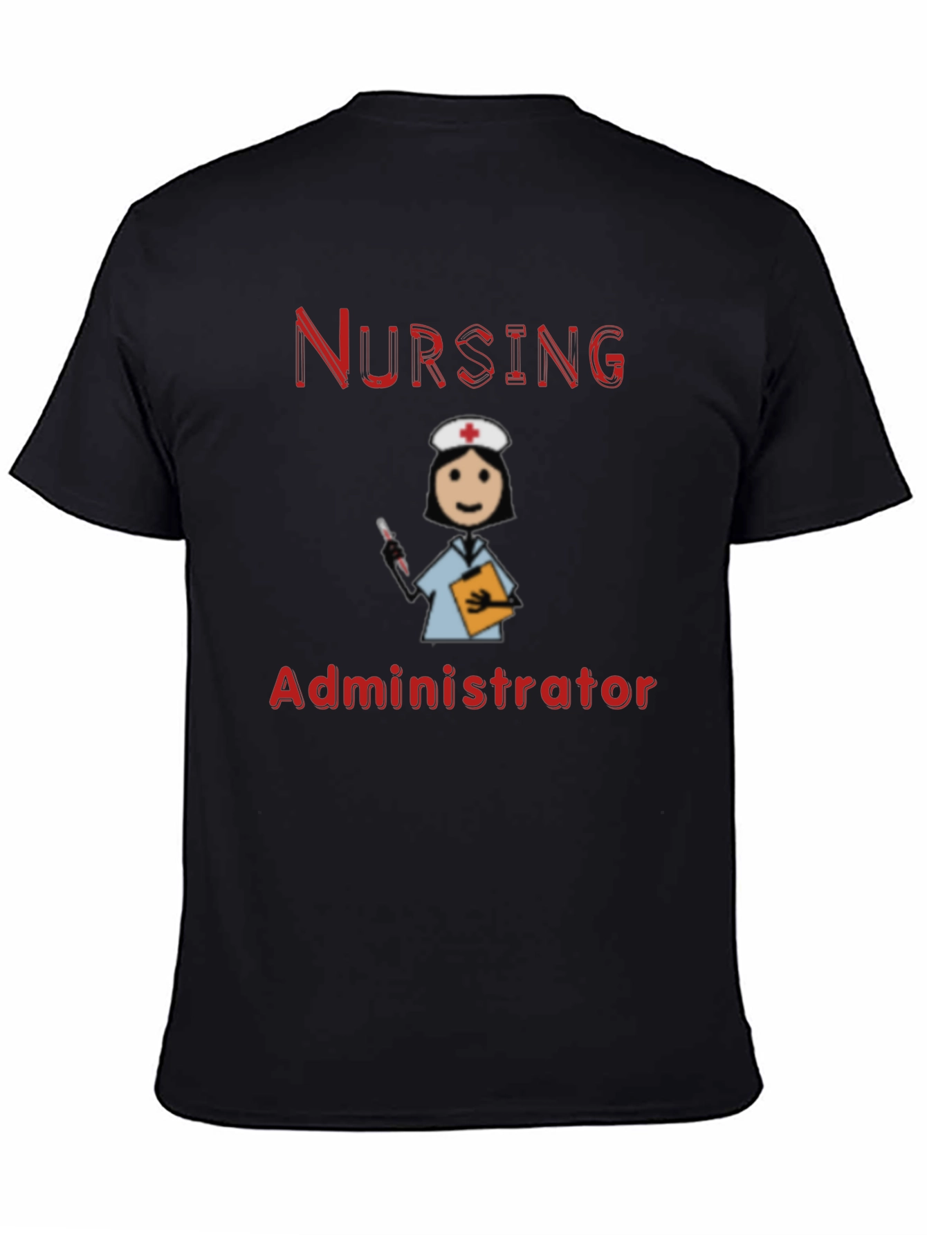 Nursing Administrator Graphic T-Shirt