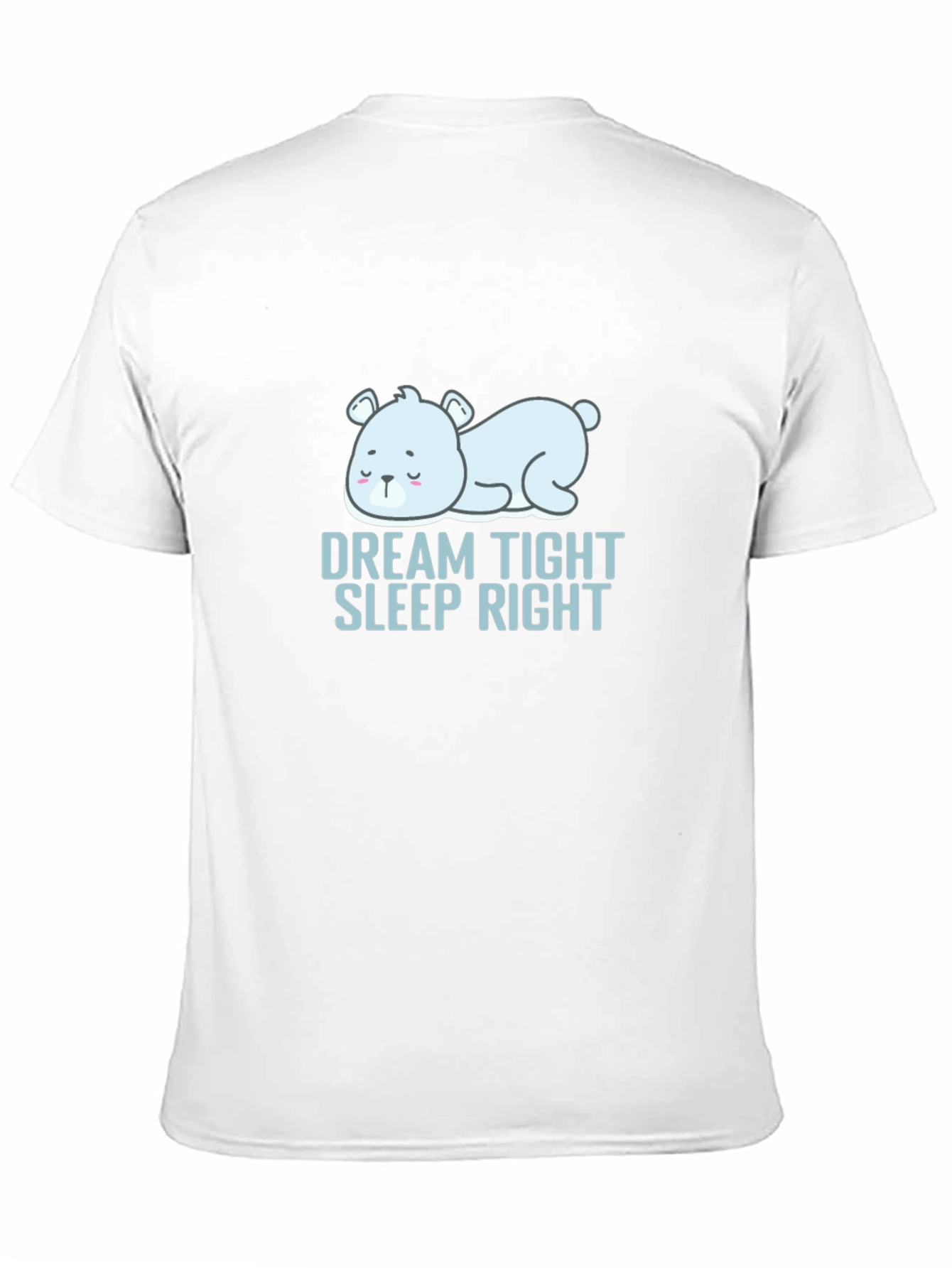 Dream Tight Sleep Right Bear Graphic T-Shirt