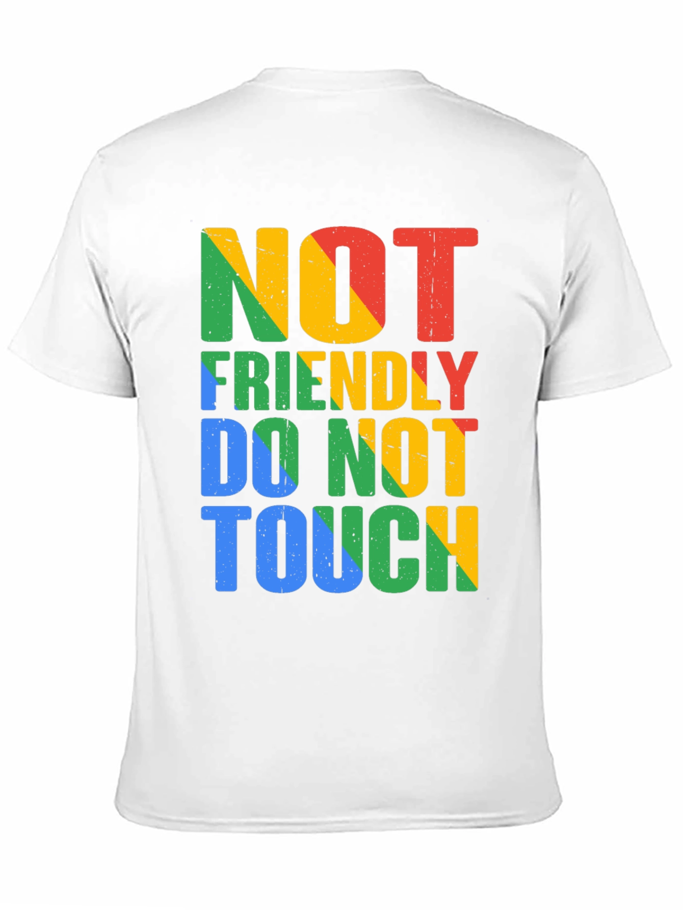Not Friendly Do Not Touch Graphic Tee
