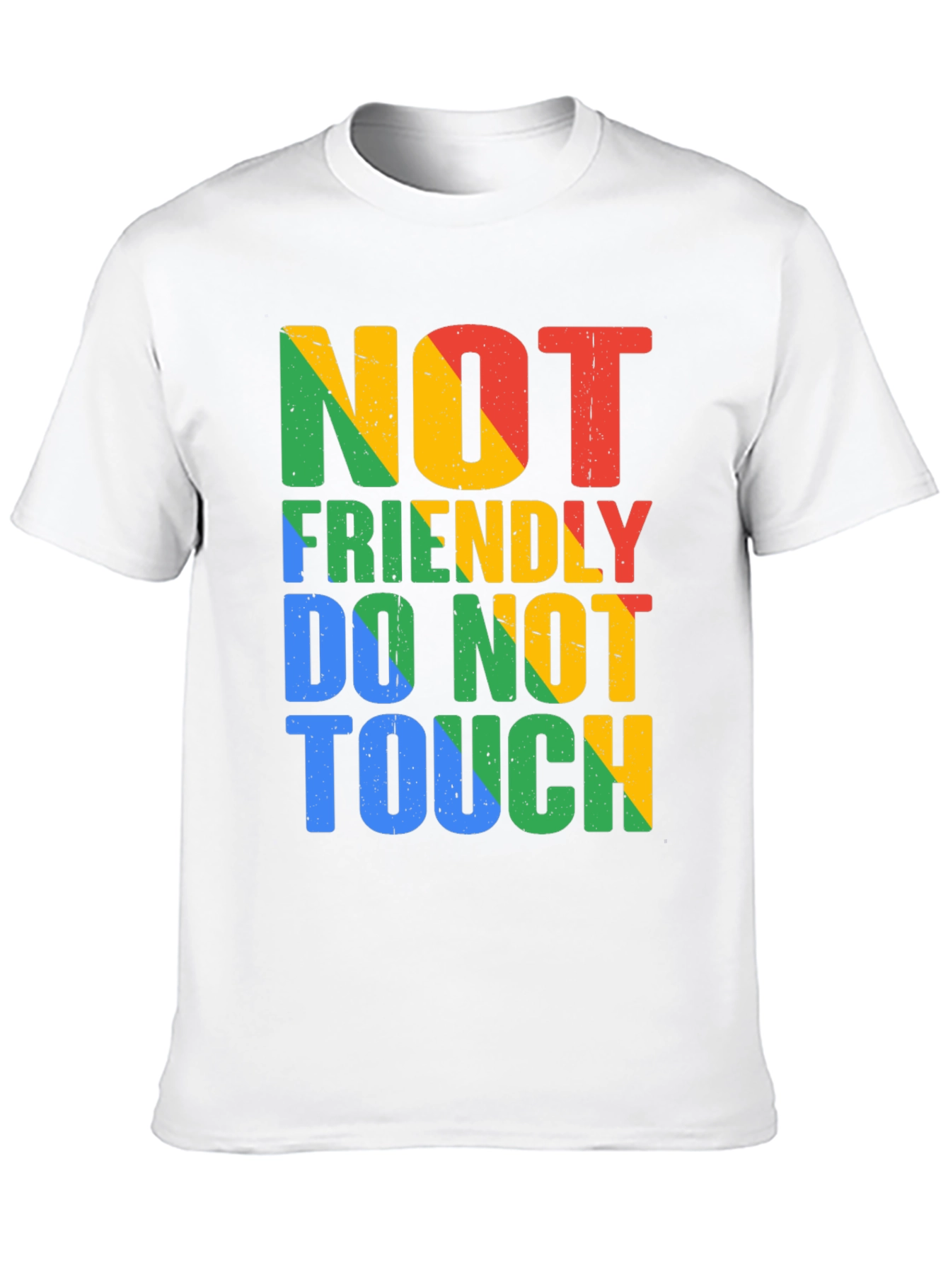 Not Friendly Do Not Touch Graphic Tee