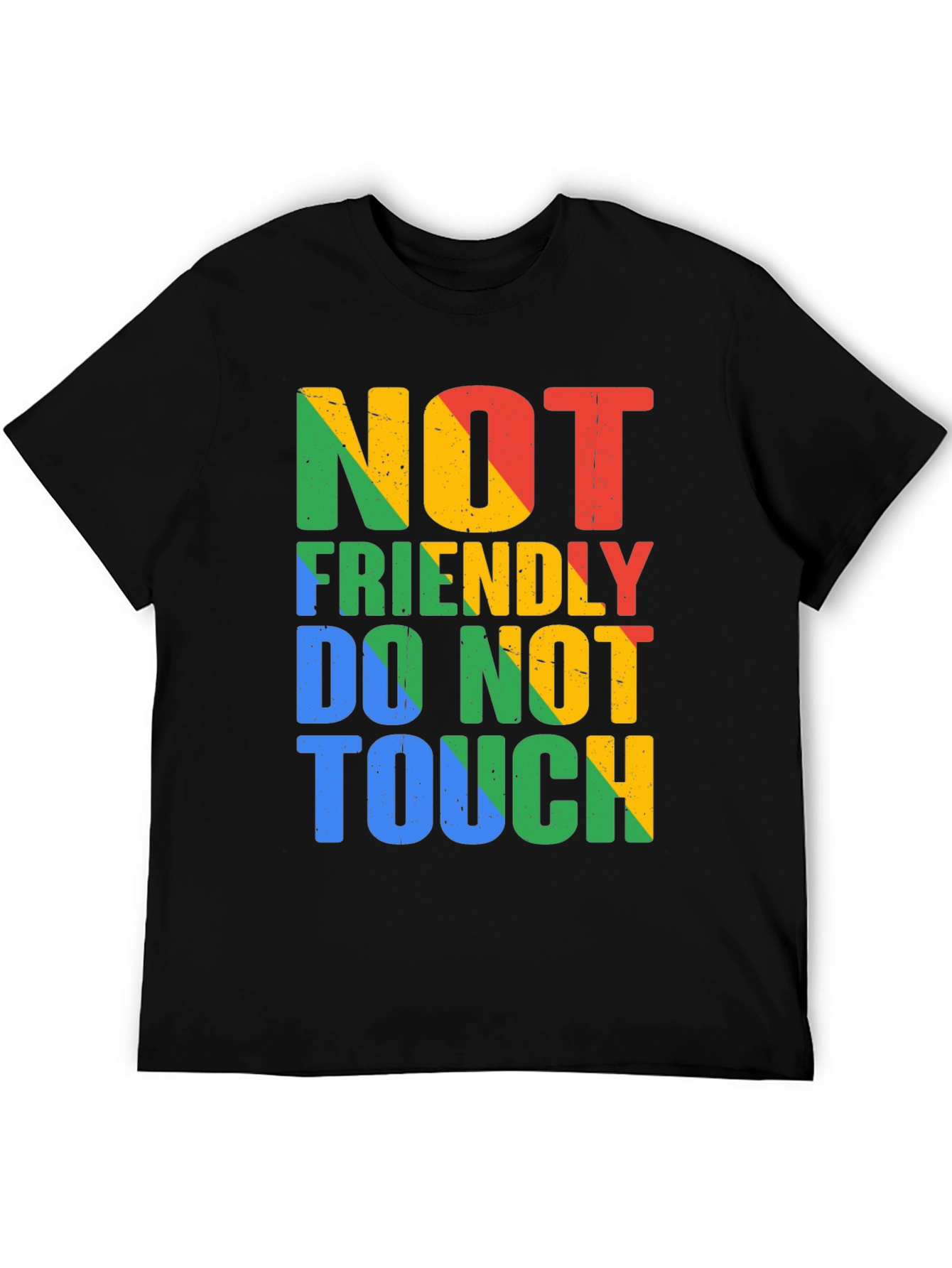 Not Friendly Do Not Touch Graphic Tee