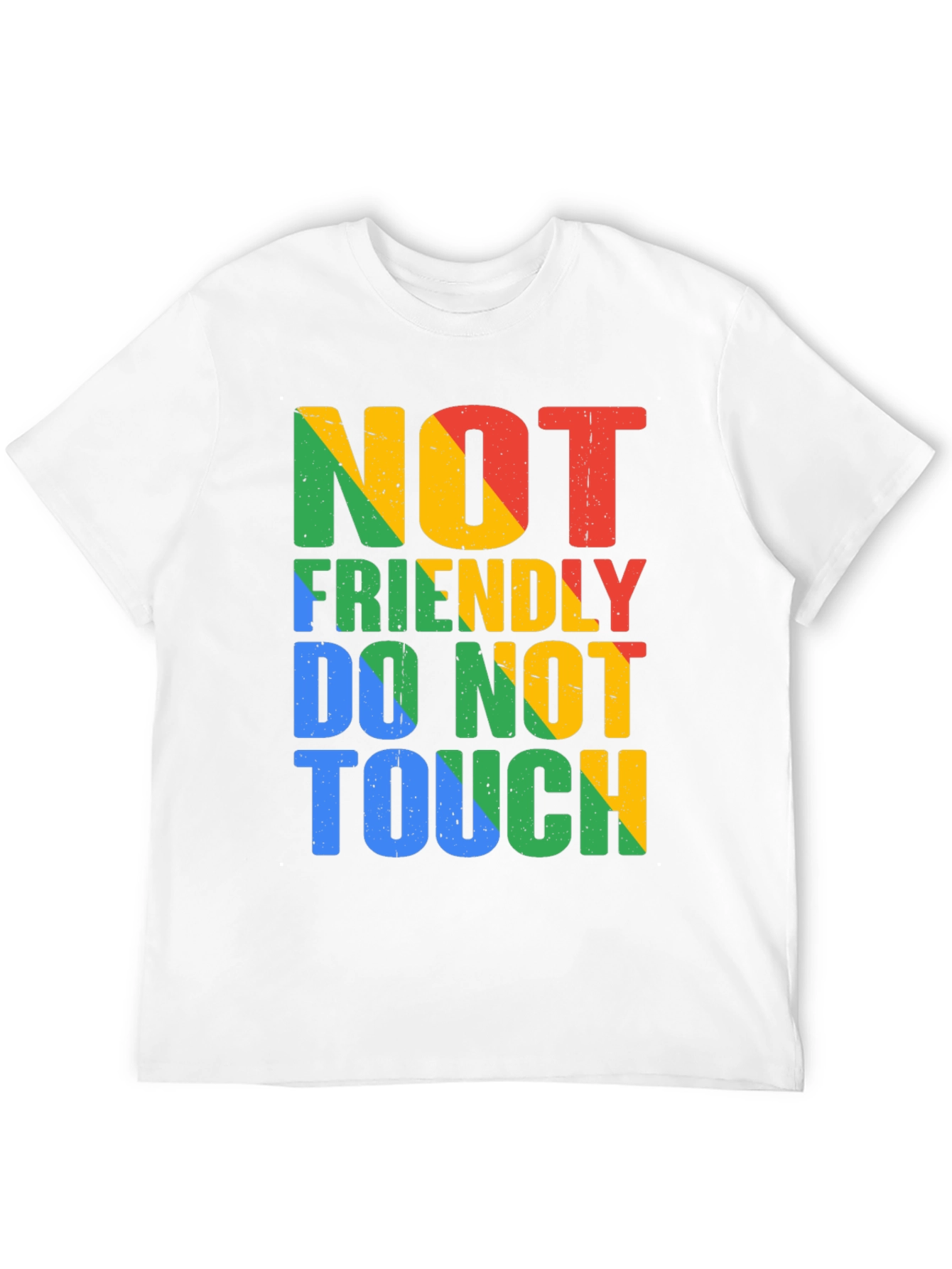 Not Friendly Do Not Touch Graphic Tee