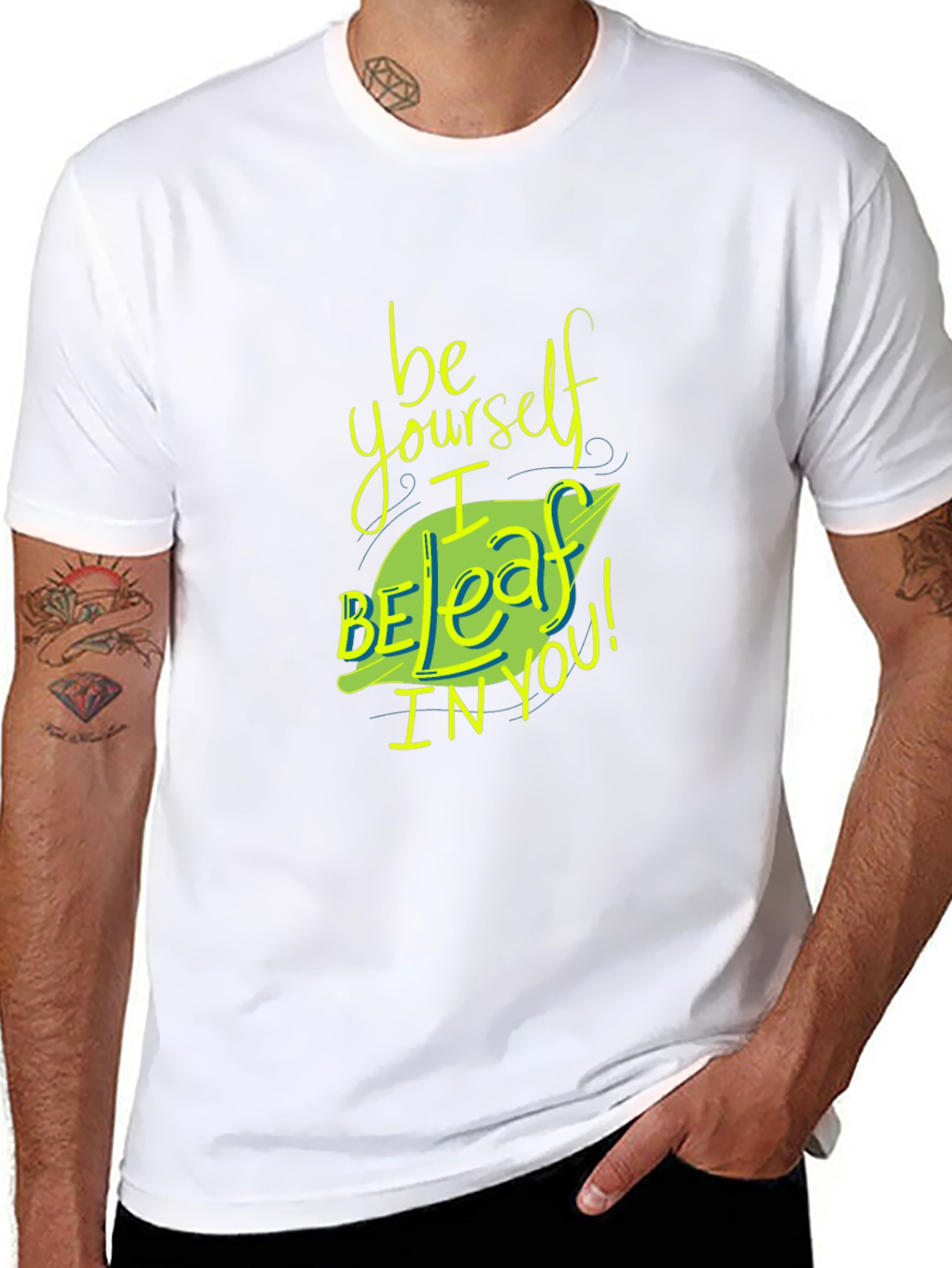 Be Yourself I Beleaff In You T-Shirt