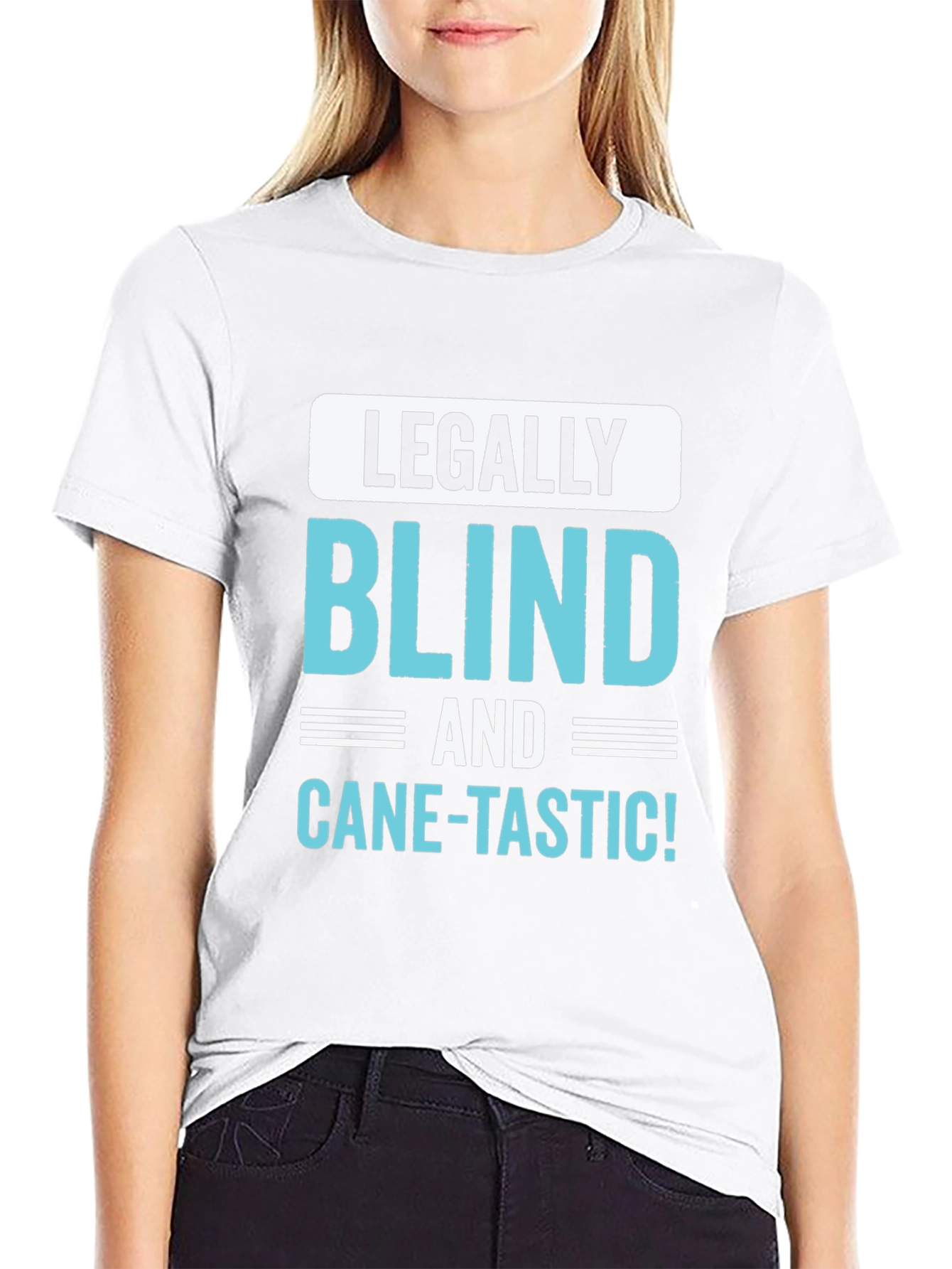 Legally Blind and Cane-Tastic Graphic Tee