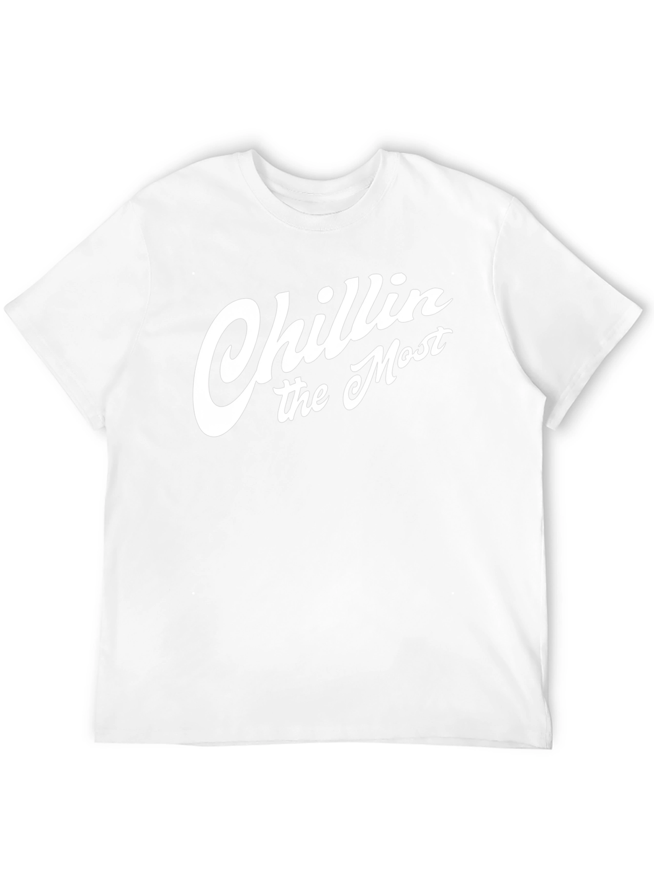 Chillin the Most Graphic Tee - Relaxed Fit