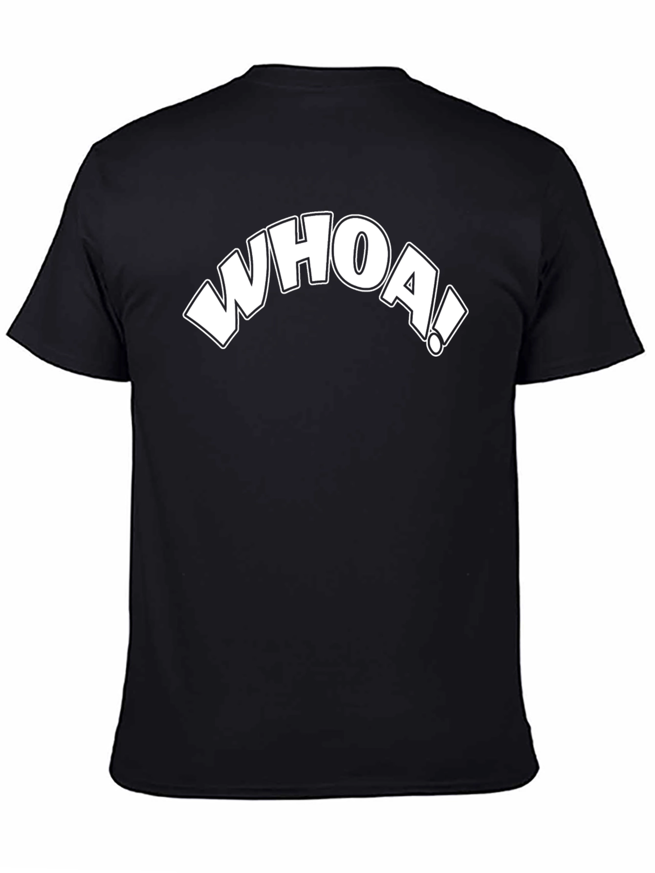 Whoa! Graphic Print Black T-Shirt - Cool Casual Tee