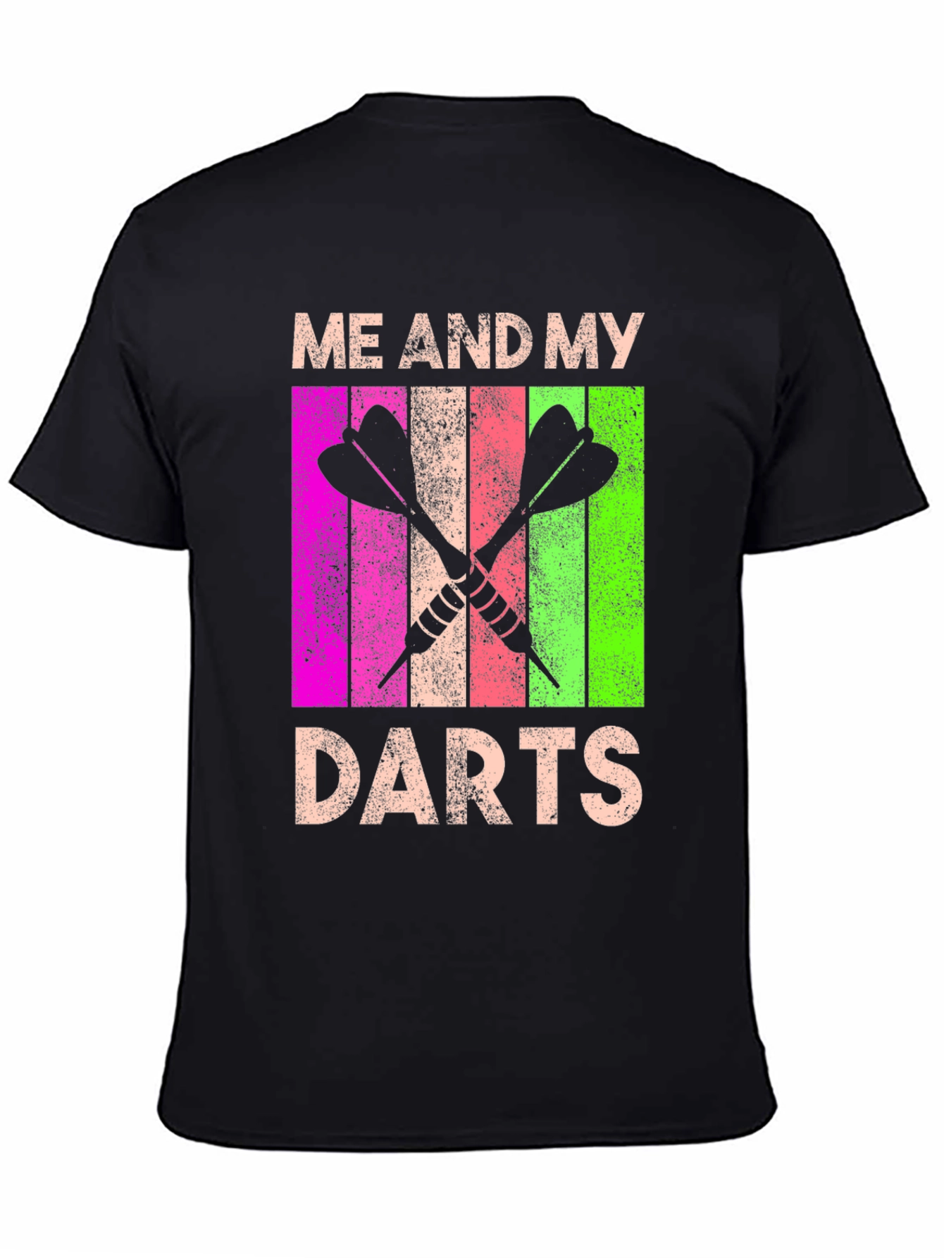 Me and My Darts Graphic T-Shirt
