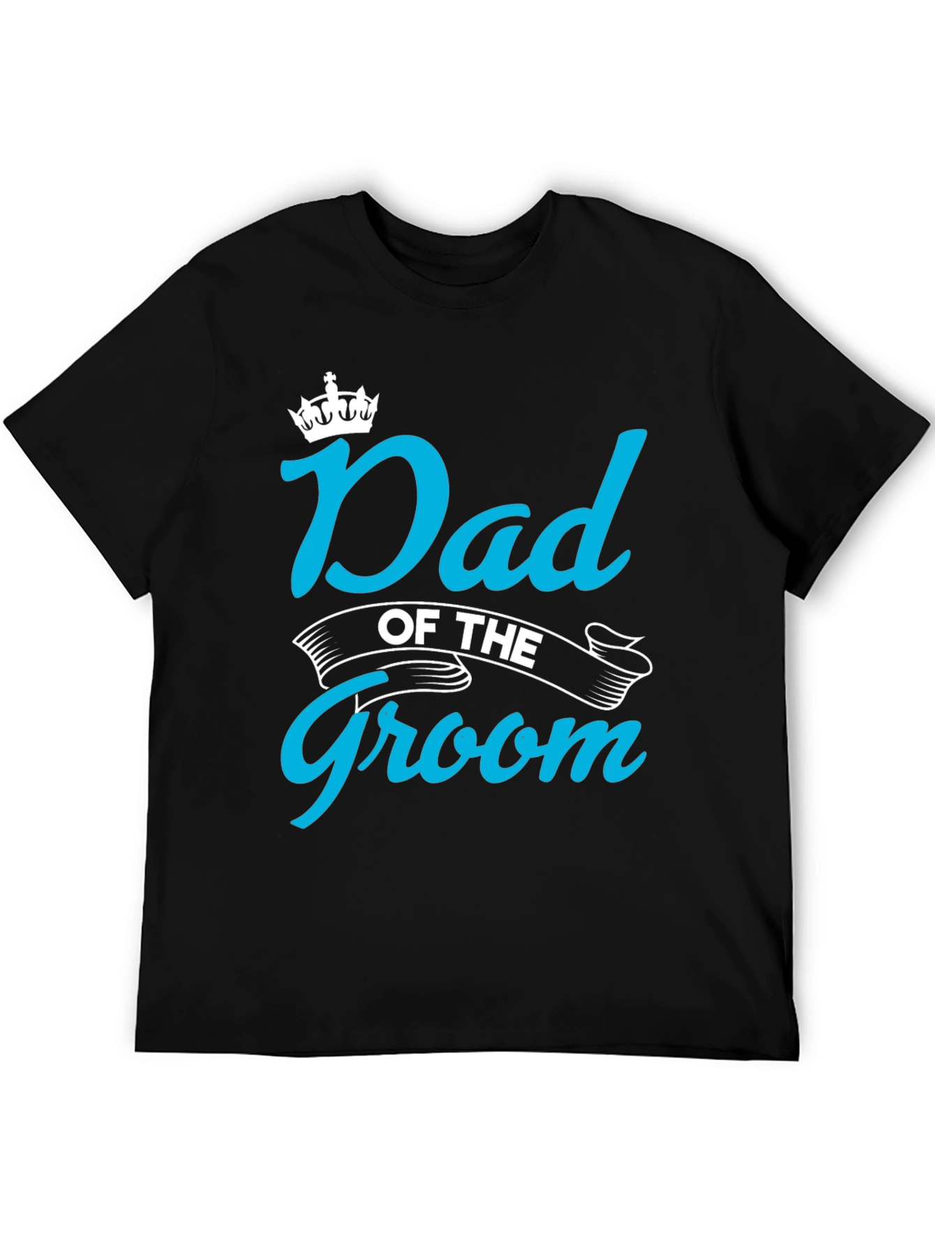 Dad of the Groom T-Shirt - Wedding Party