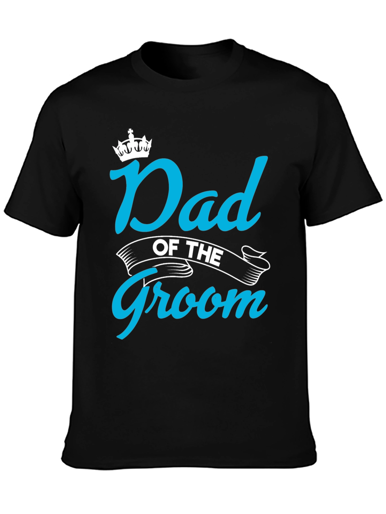 Dad of the Groom T-Shirt - Wedding Party