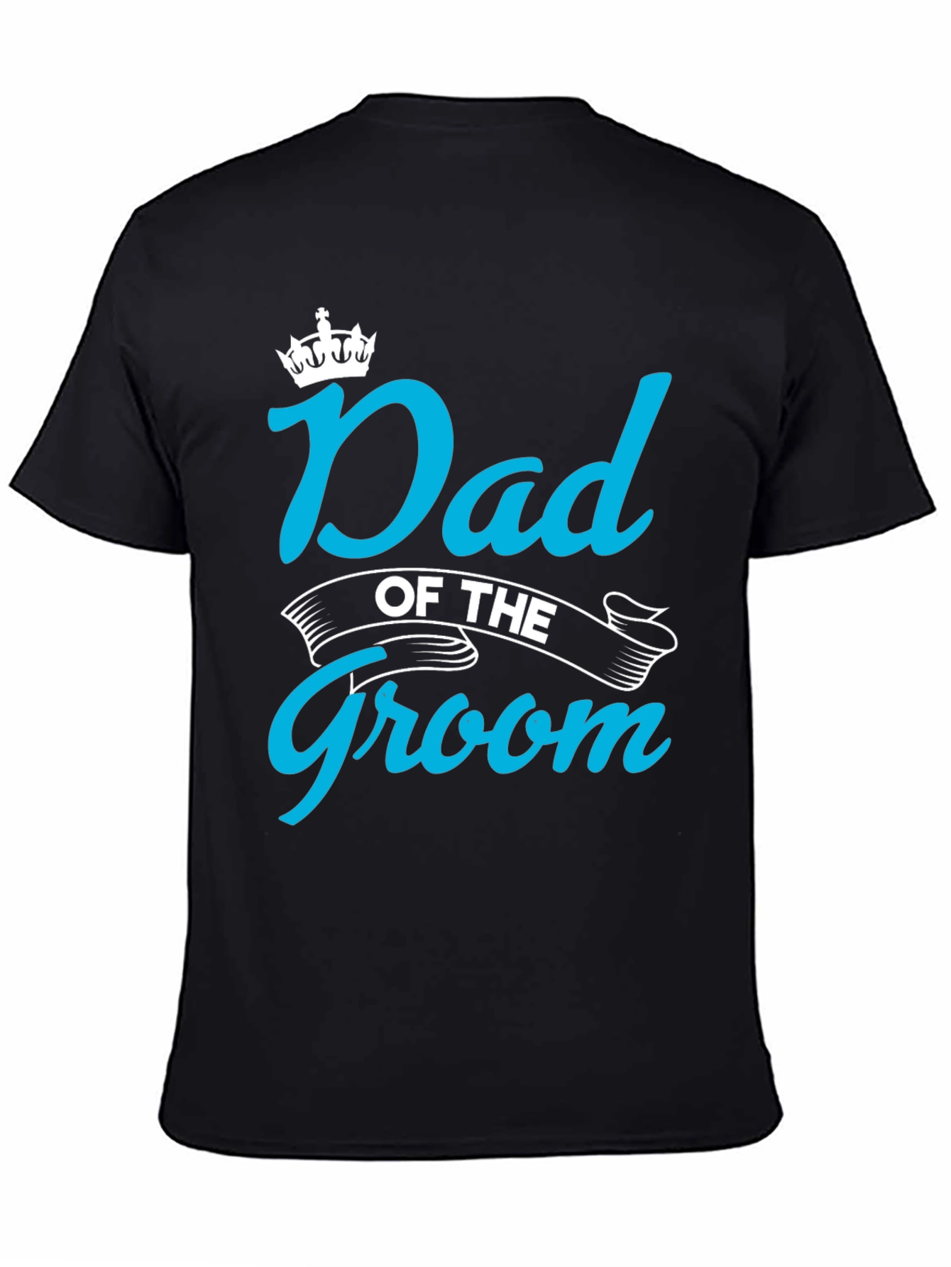 Dad of the Groom T-Shirt - Wedding Party