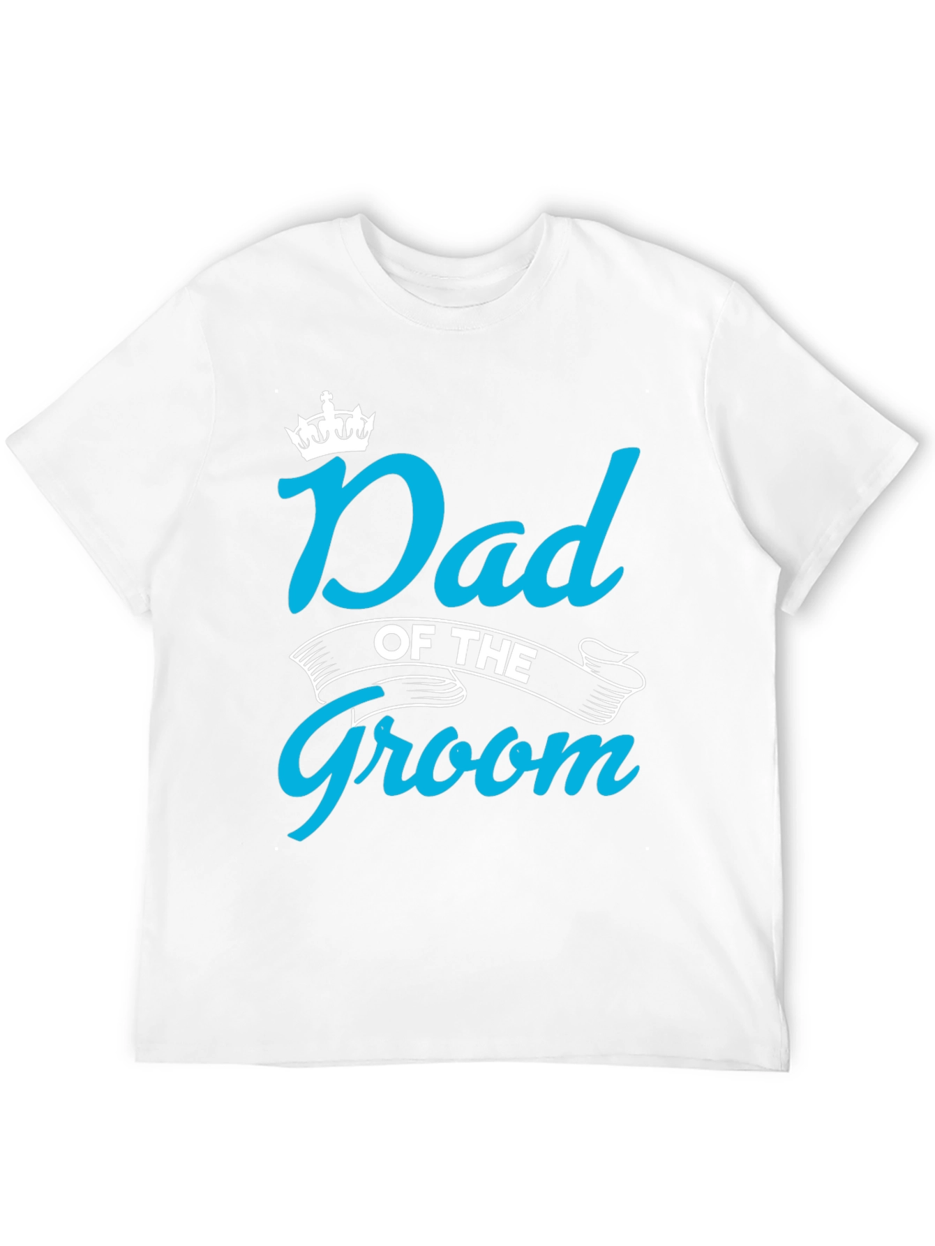 Dad of the Groom T-Shirt - Wedding Party