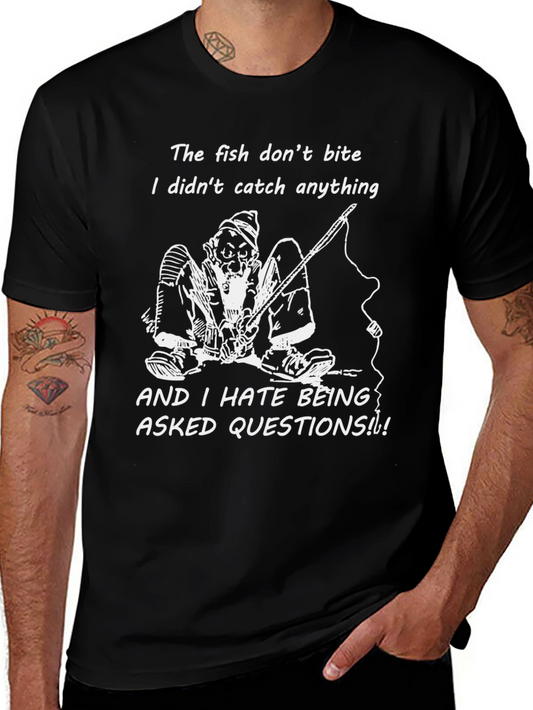 Funny Fishing Graphic Tee - The Fish Dont Bite T-Shirt