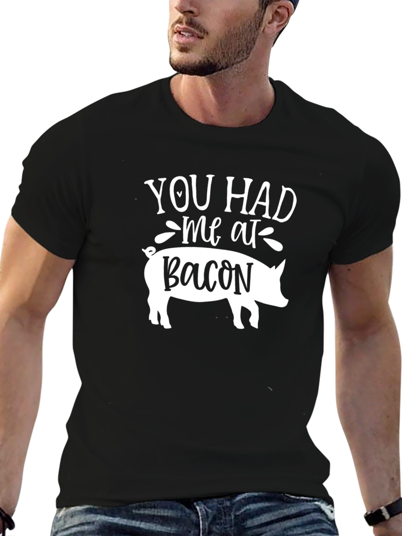 Bacon Lovers T-Shirt: You Had Me at Bacon