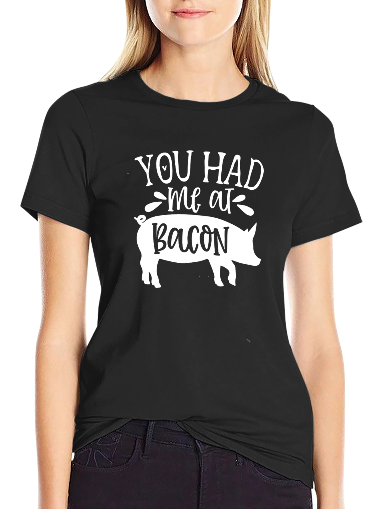 Bacon Lovers T-Shirt: You Had Me at Bacon