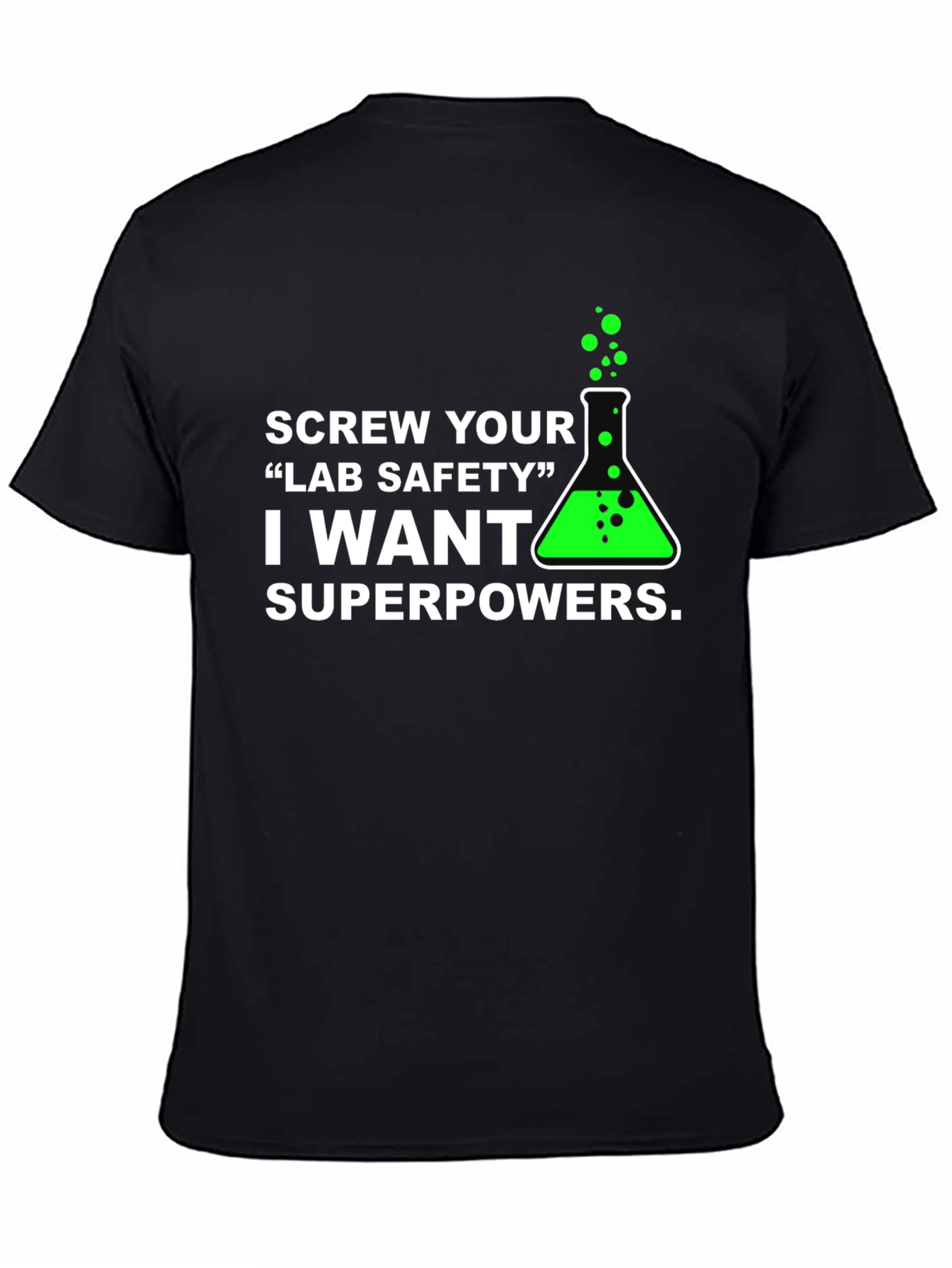 Screw Lab Safety T-Shirt - Superpowers!