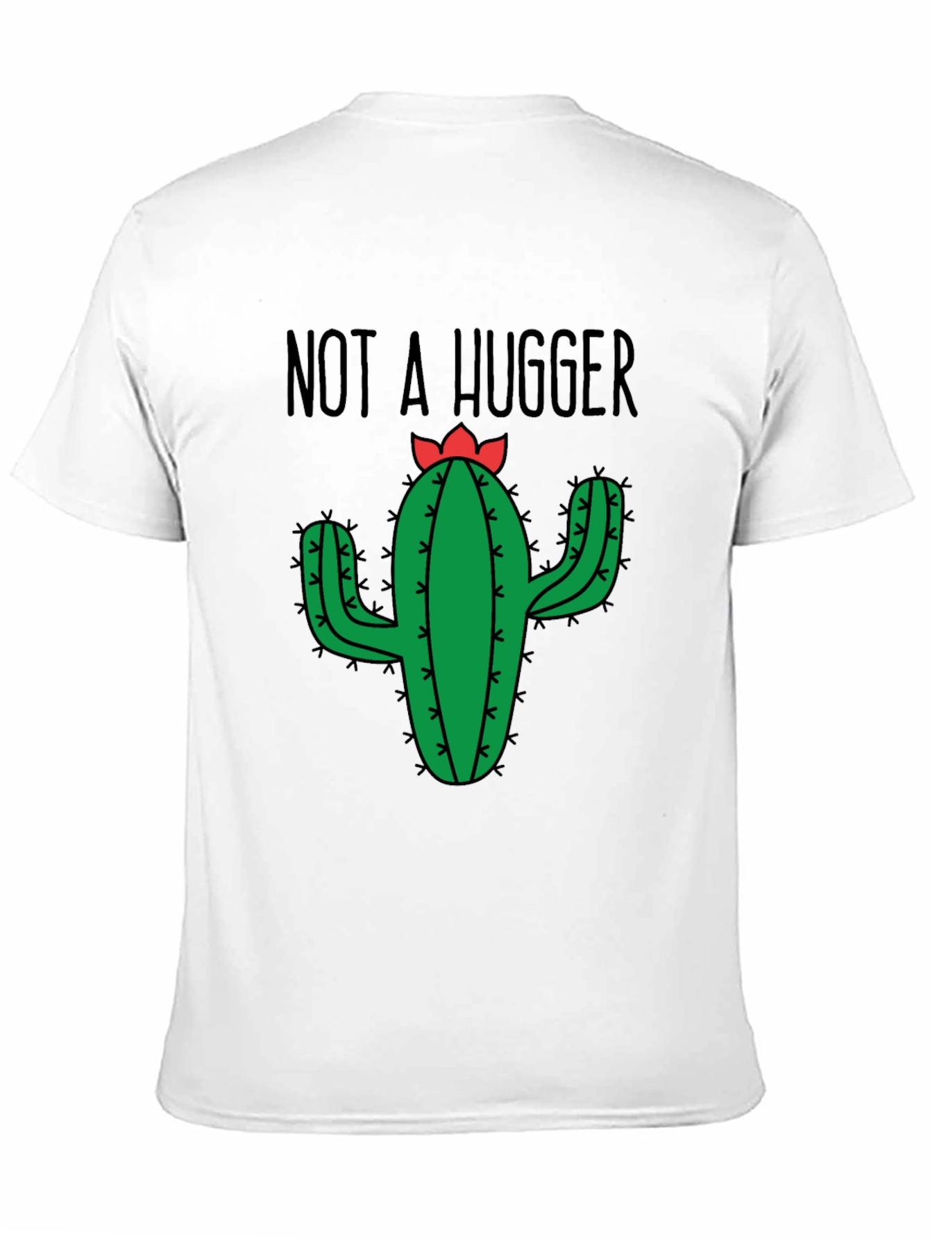 Not a Hugger Cactus T-Shirt
