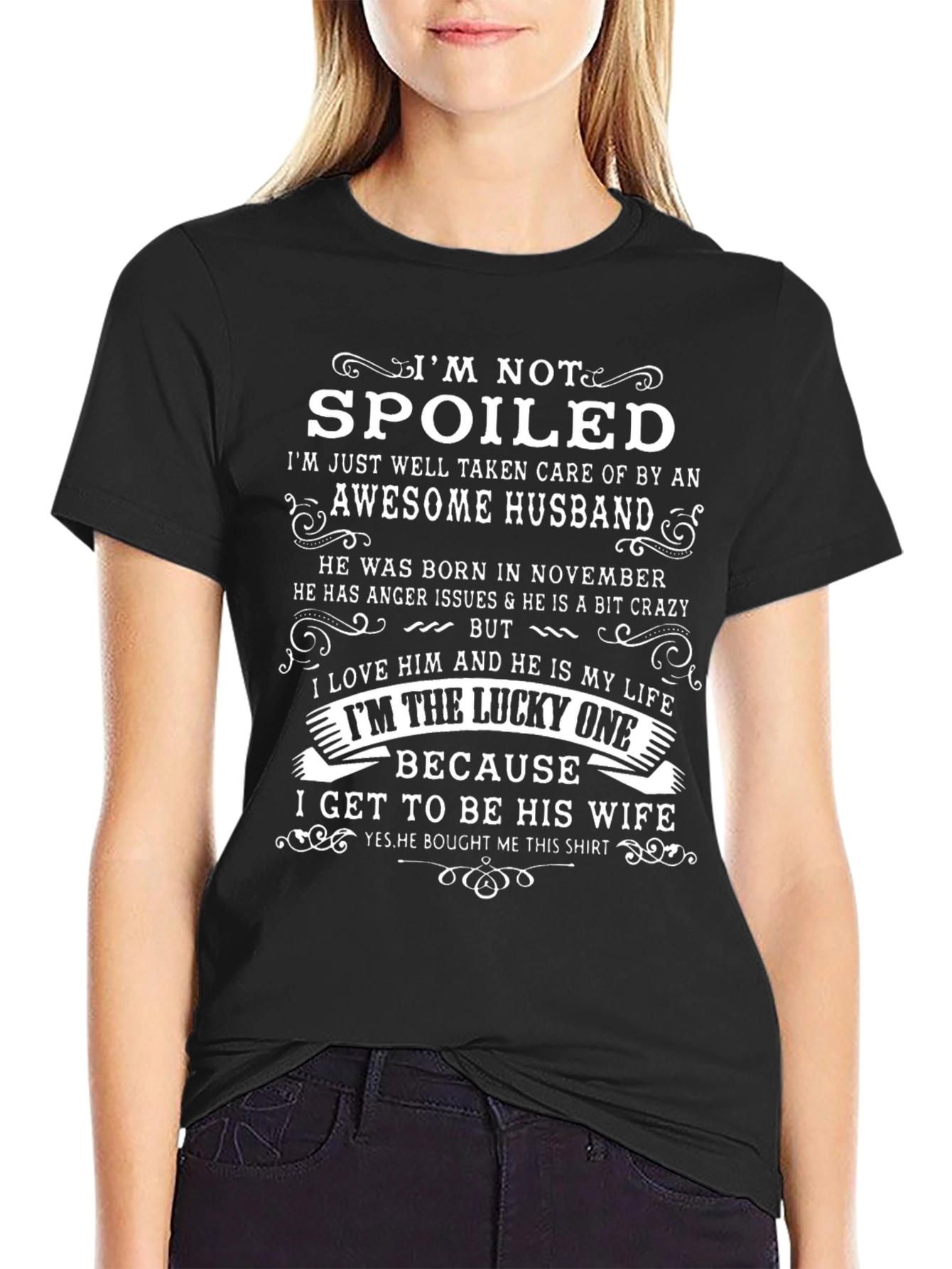 Funny Wife T-Shirt - Spoiled by Awesome Husband!