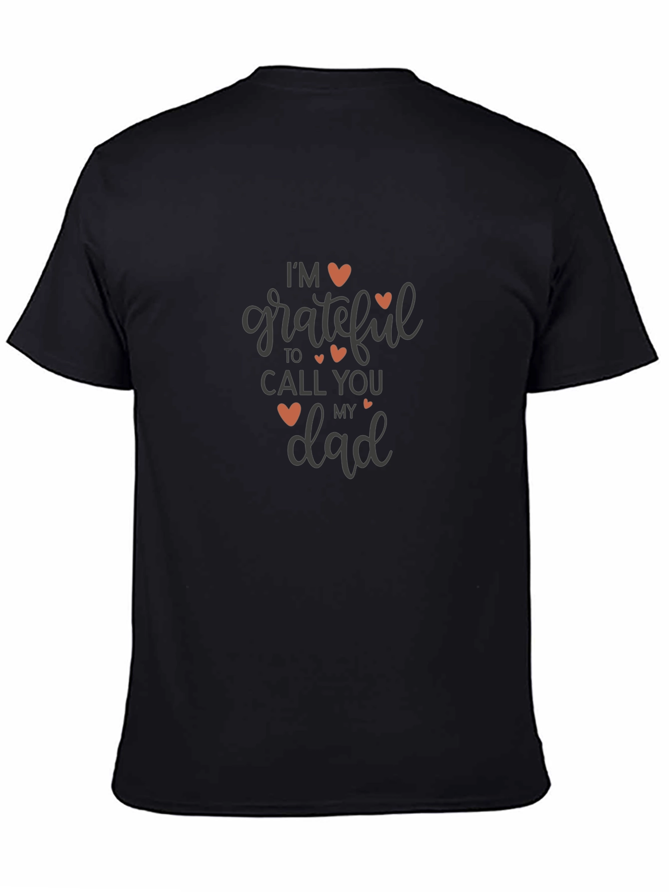 Im Grateful to Call You Dad T-Shirt