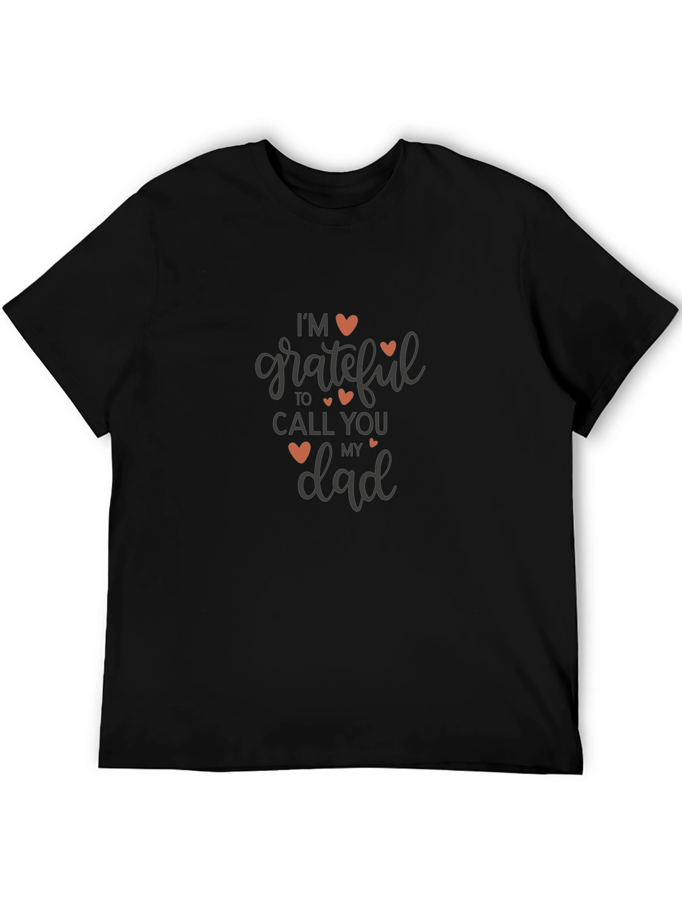 Im Grateful to Call You Dad T-Shirt