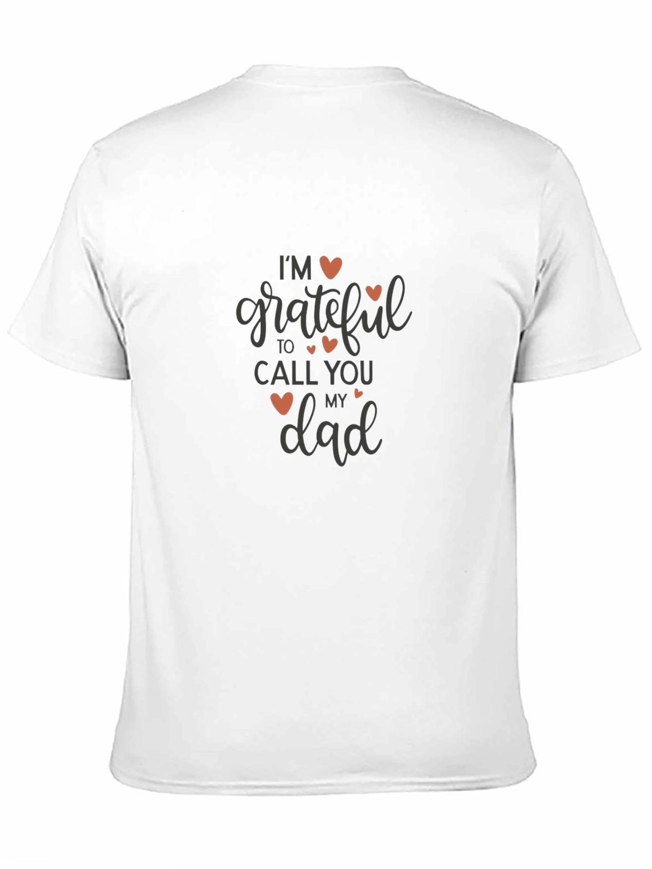 Im Grateful to Call You Dad T-Shirt