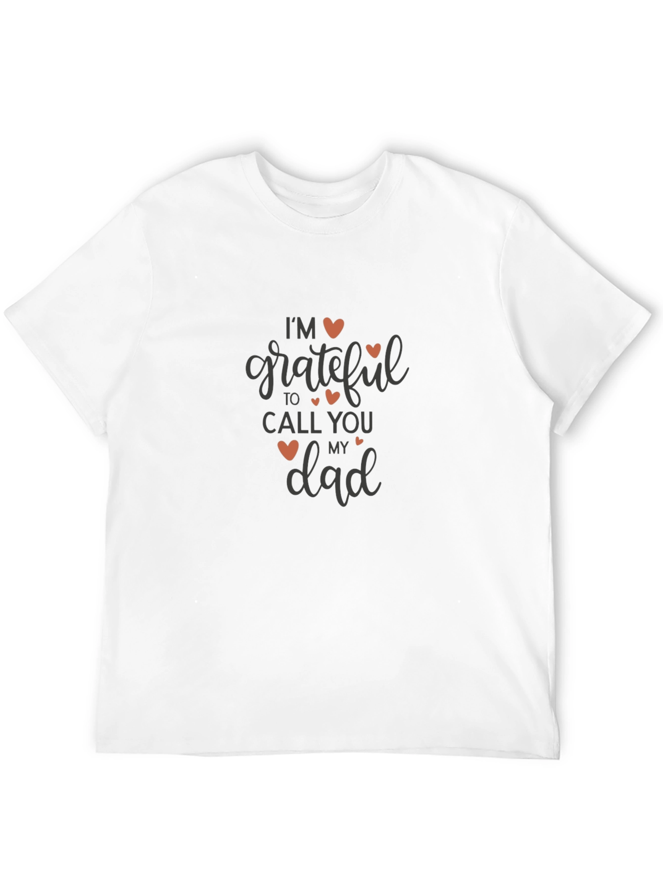 Im Grateful to Call You Dad T-Shirt