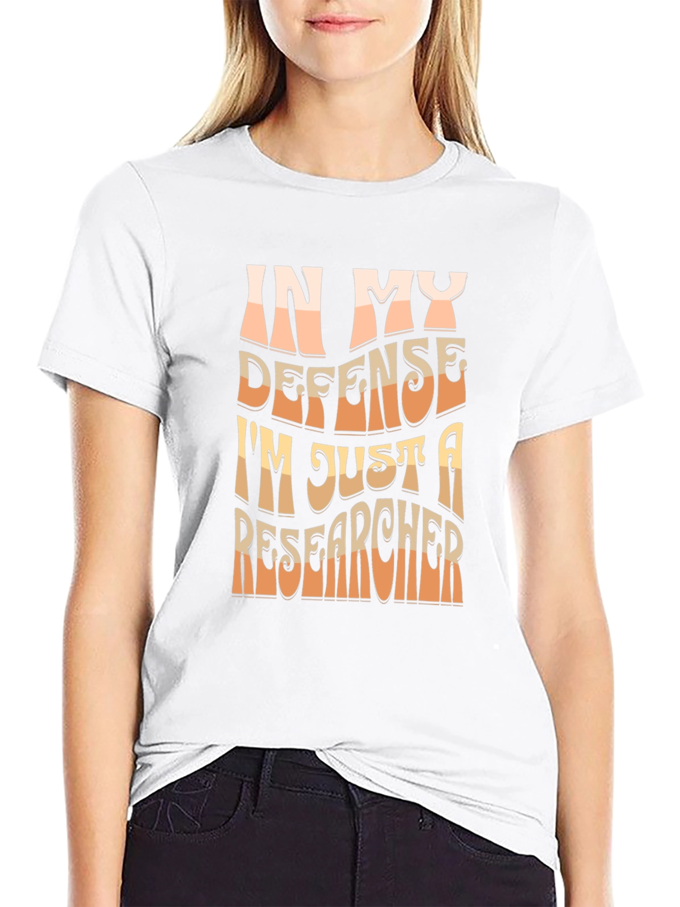 Researcher T-Shirt - In My Defense Funny Tee