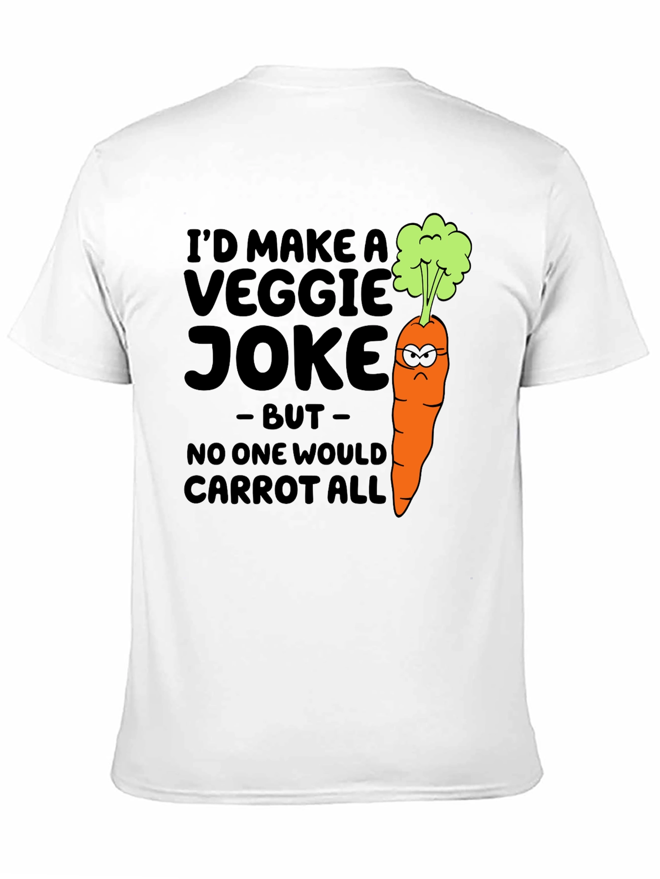 Veggie Joke Carrot Pun T-Shirt