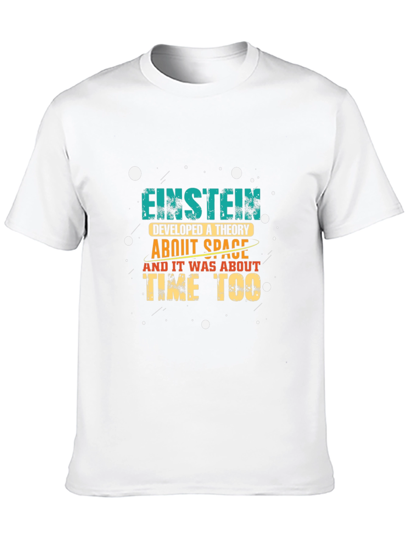 Einstein Space Theory T-Shirt - Science Geek Style
