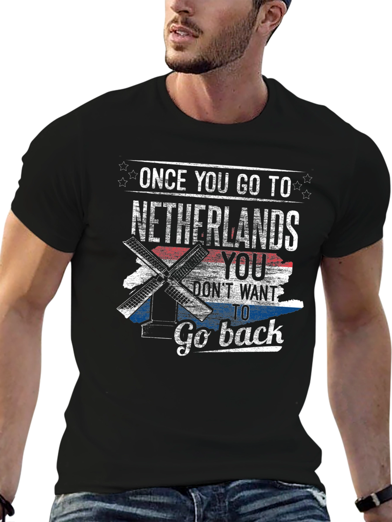 Netherlands T-Shirt - Once You Go To Netherlands