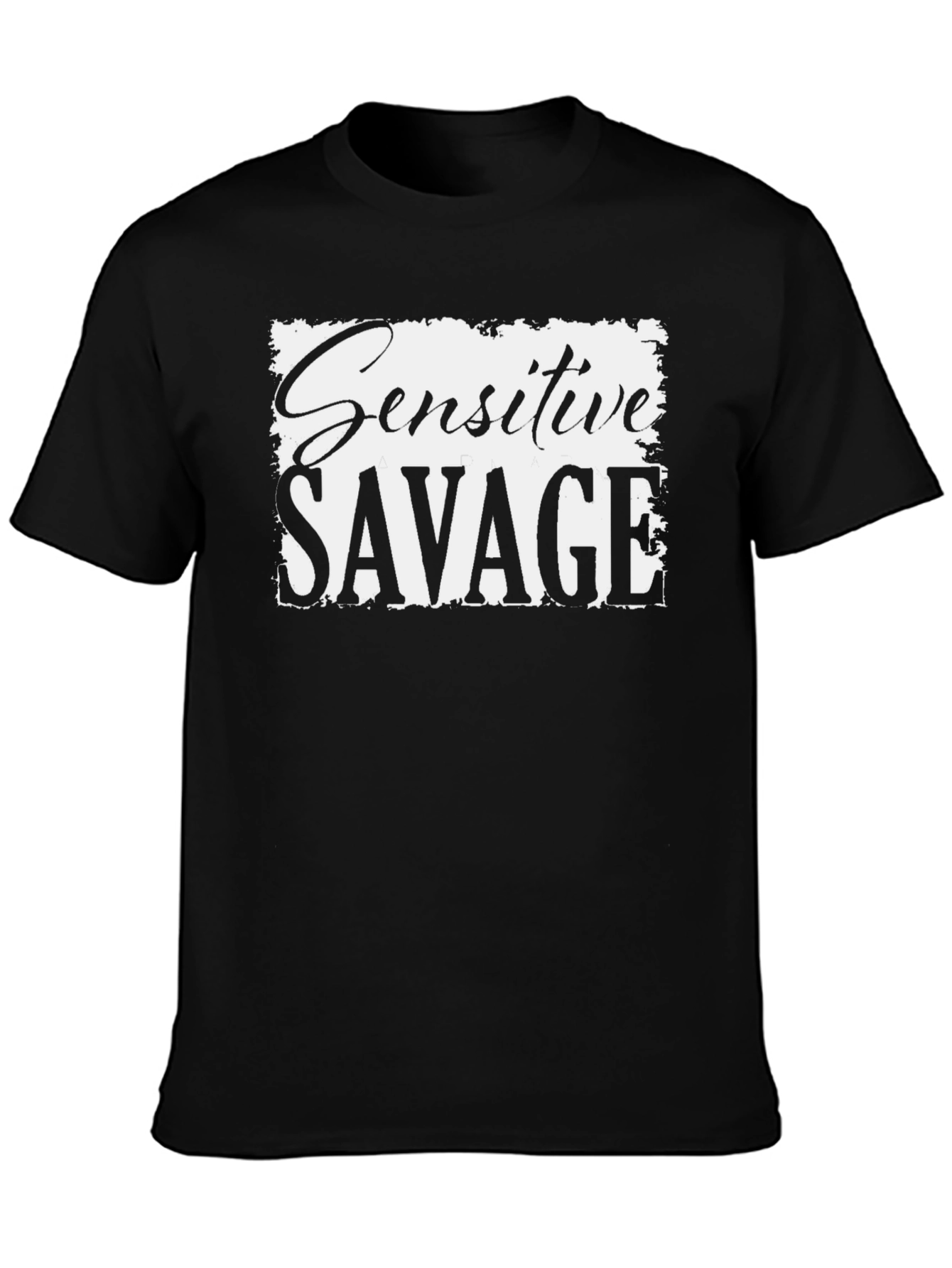 Sensitive Savage Graphic T-Shirt - Soft & Stylish