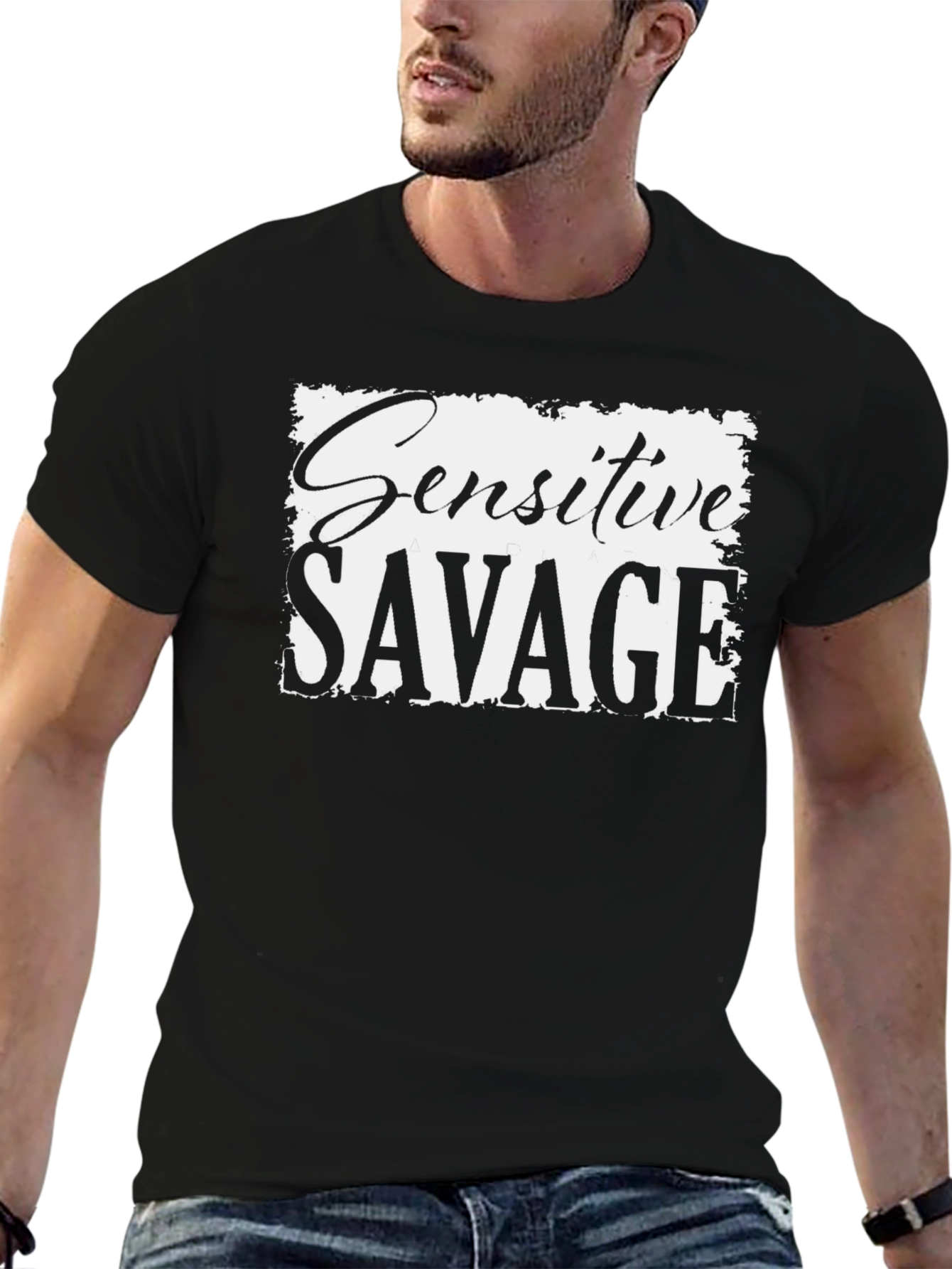 Sensitive Savage Graphic T-Shirt - Soft & Stylish