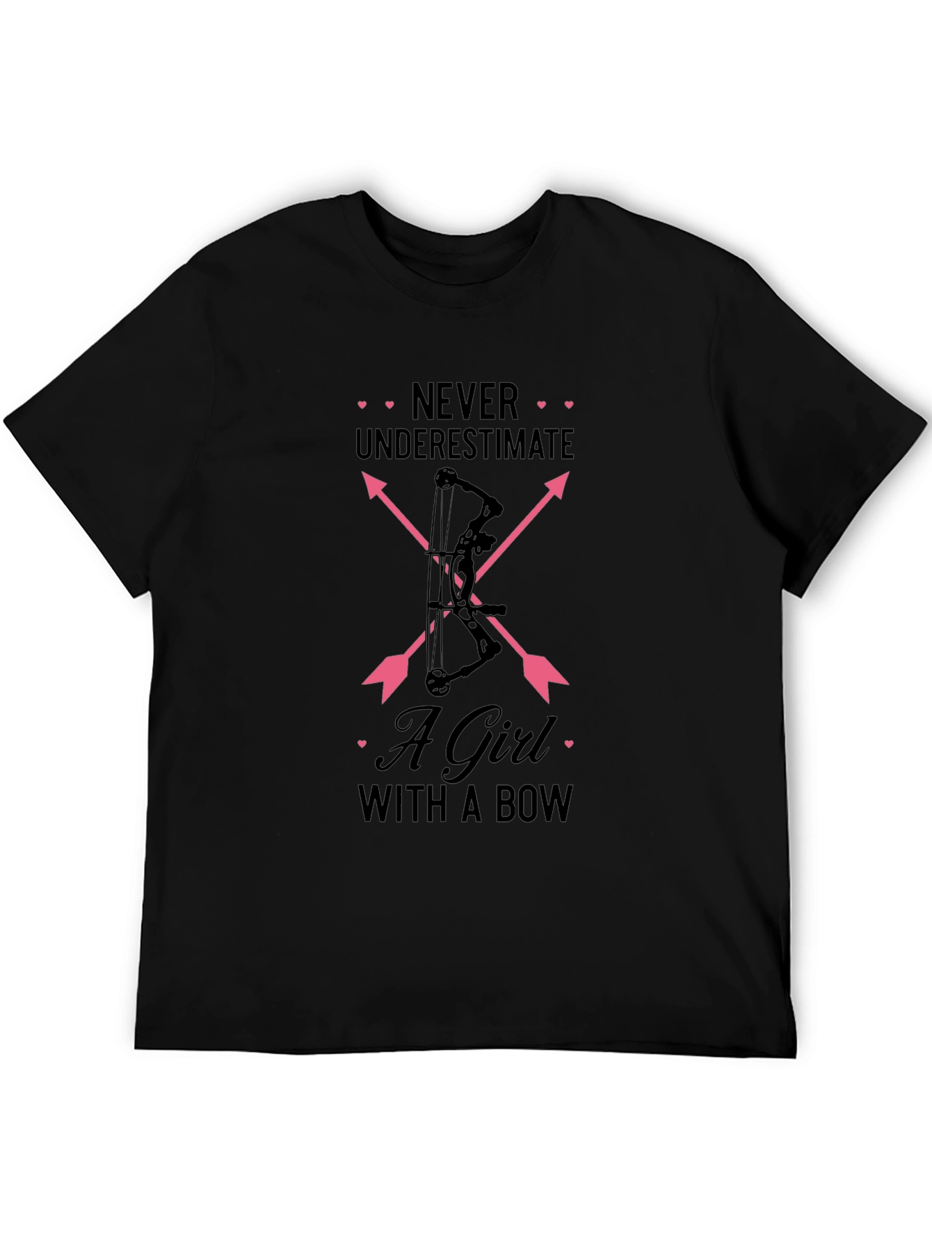 Never Underestimate a Girl with a Bow T-Shirt