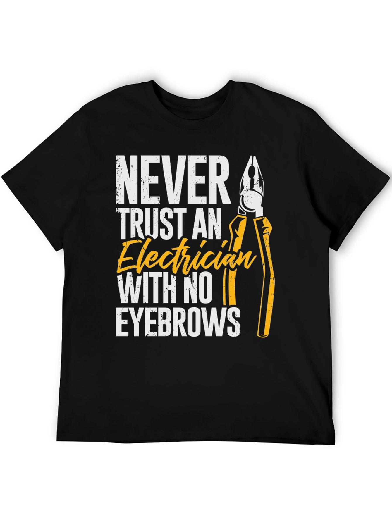 Never Trust An Electrician Funny T-Shirt
