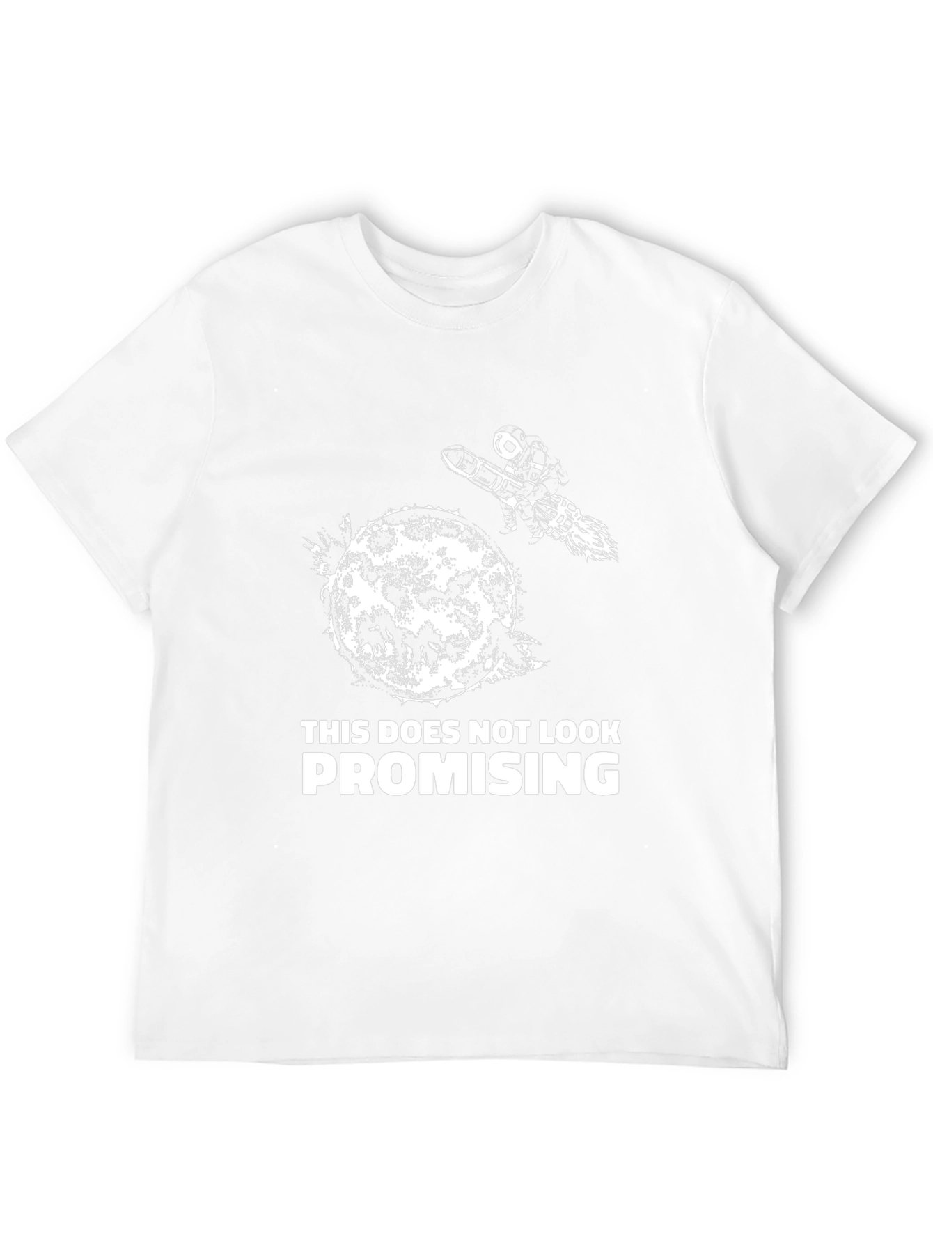 Humorous Graphic T-Shirt: This Does Not Look Promising