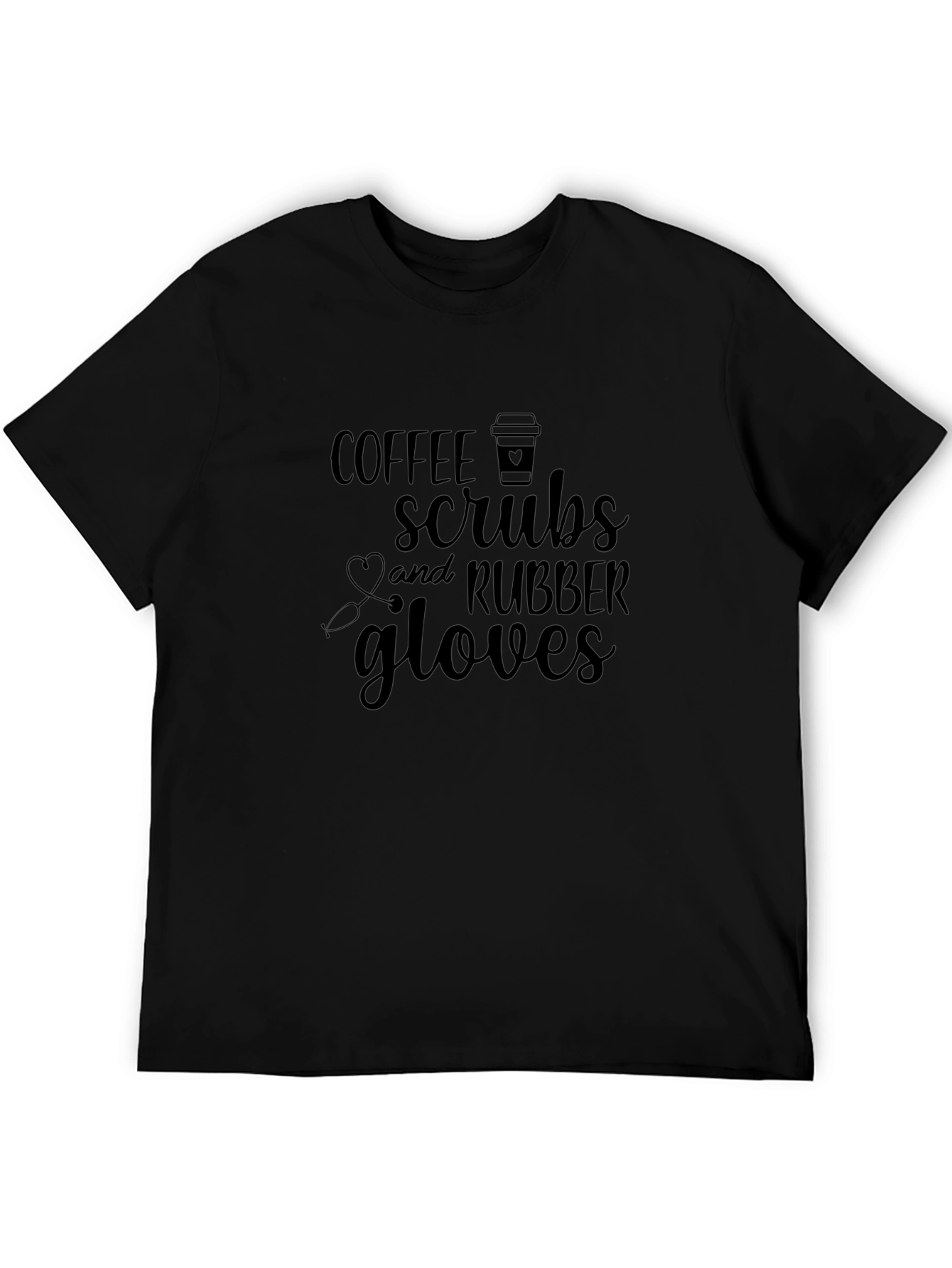 Coffee Scrubs Rubber Gloves Graphic T-Shirt