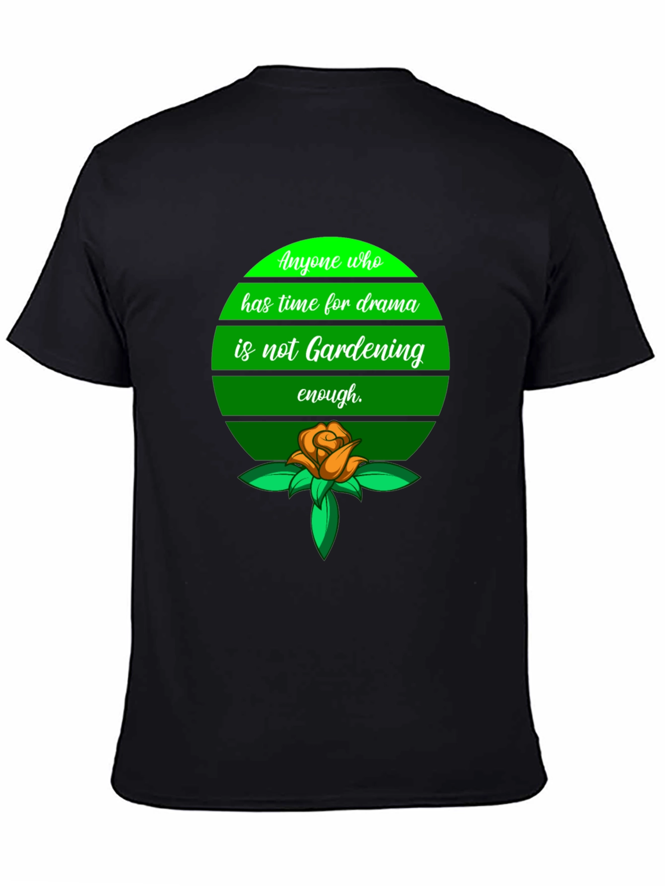 Gardening Drama T-Shirt