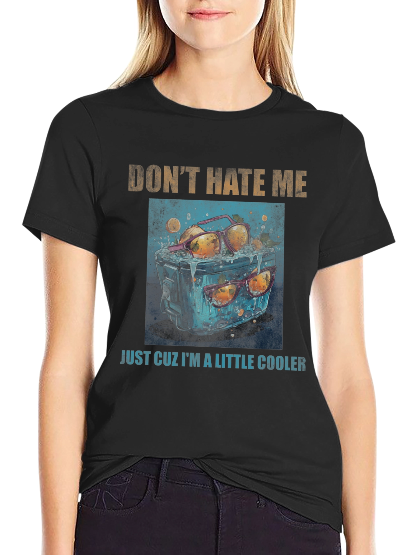 Dont Hate Me Cooler Graphic Tee