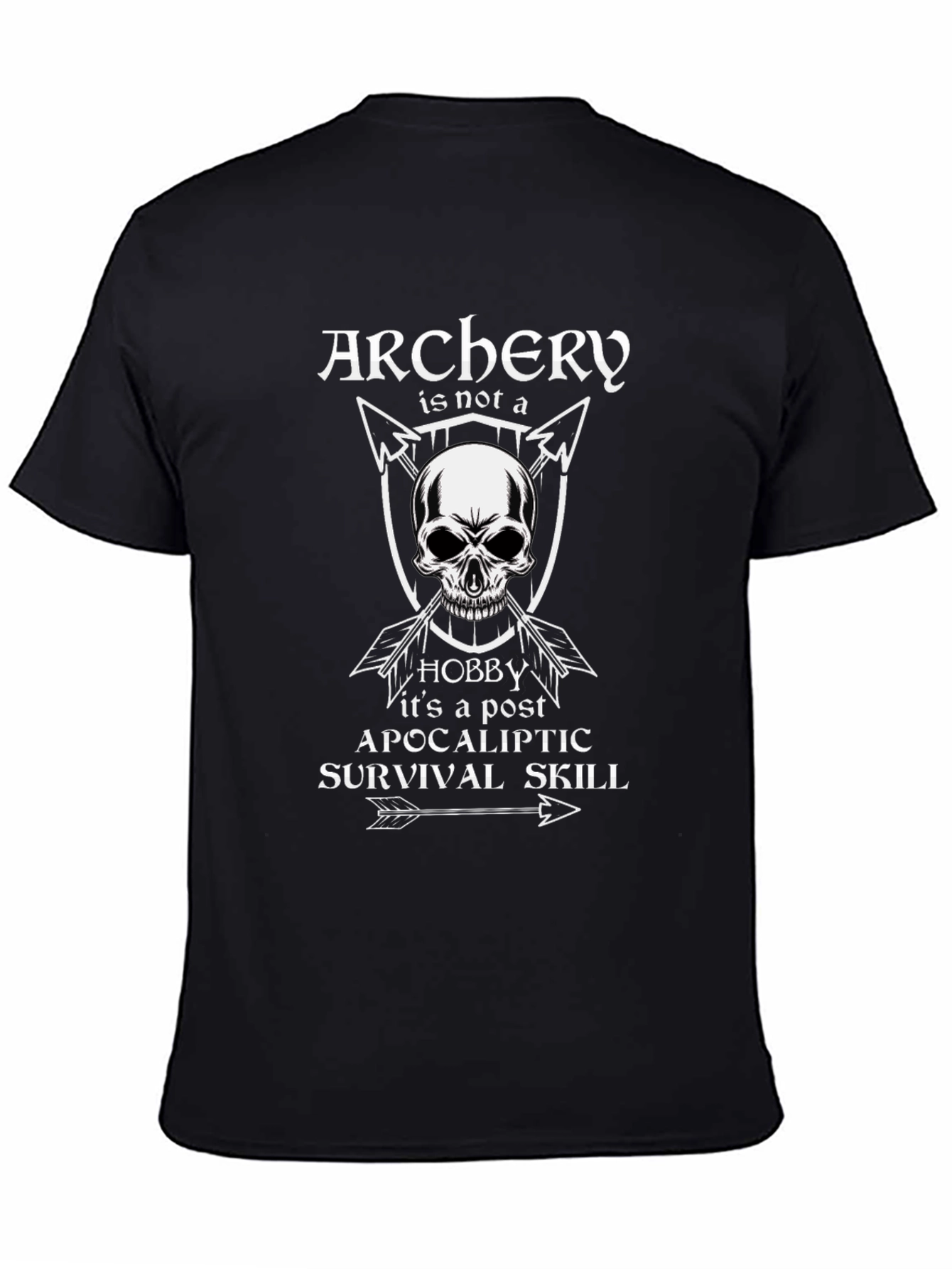 Archery Post Apocalyptic Survival Skill T-Shirt