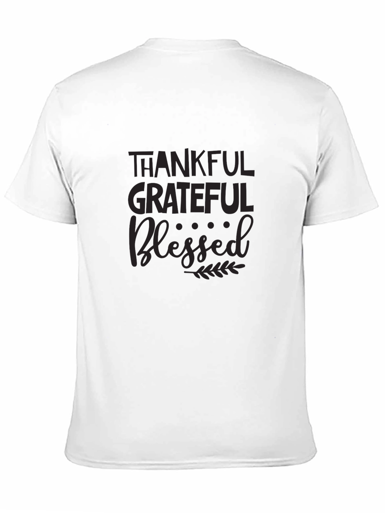 Thankful Grateful Blessed T-Shirt - Black