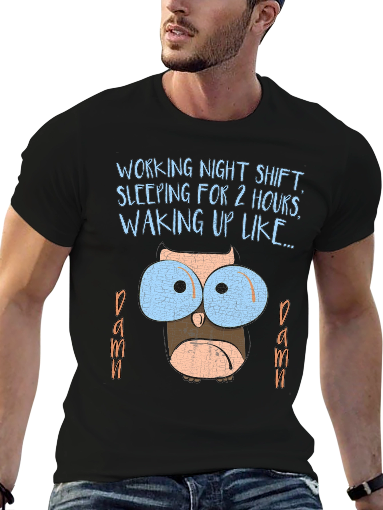 Night Shift Owl T-Shirt Funny Sleep Deprived Graphic Tee