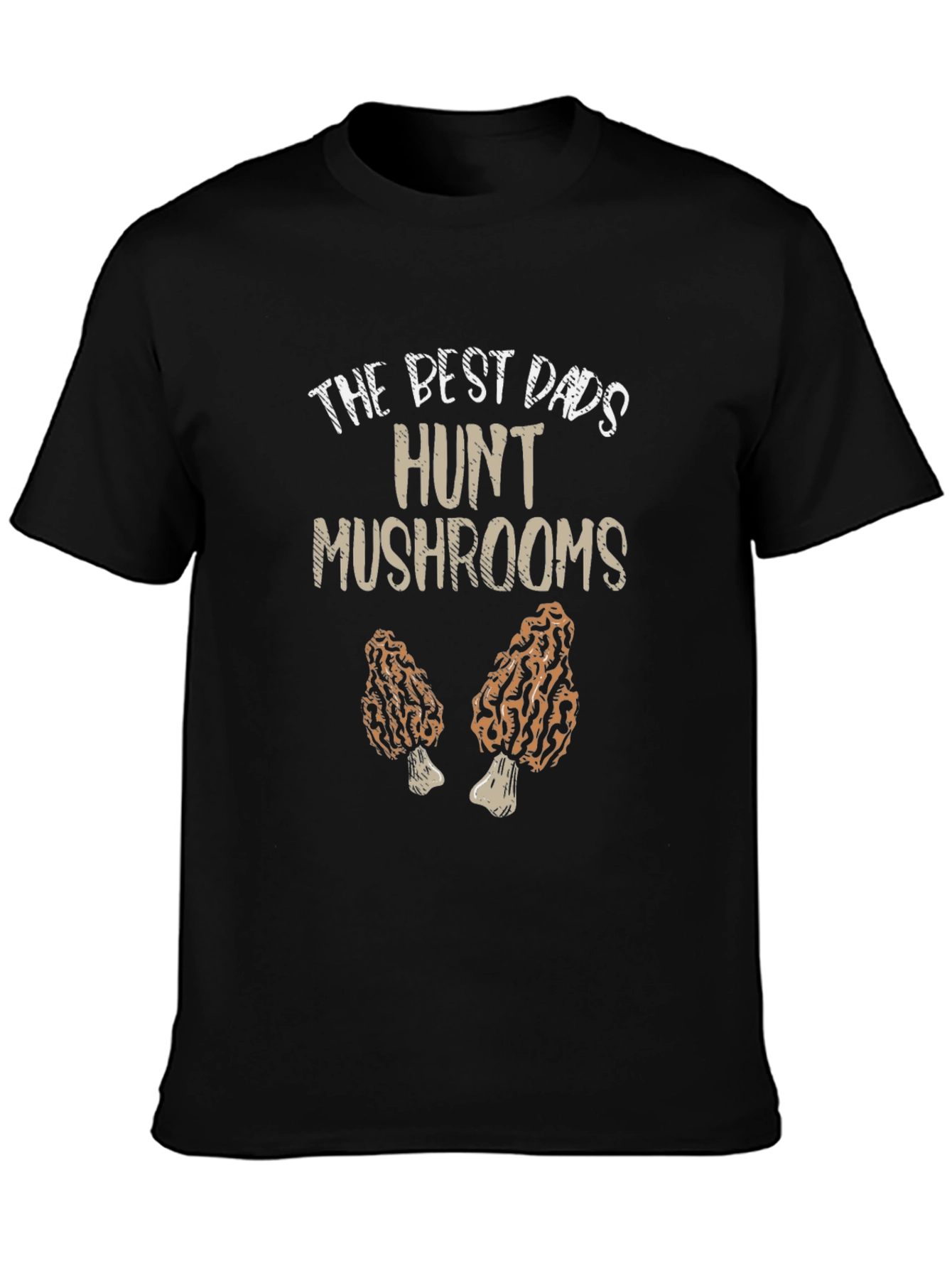 Best Dads Hunt Mushrooms T-Shirt