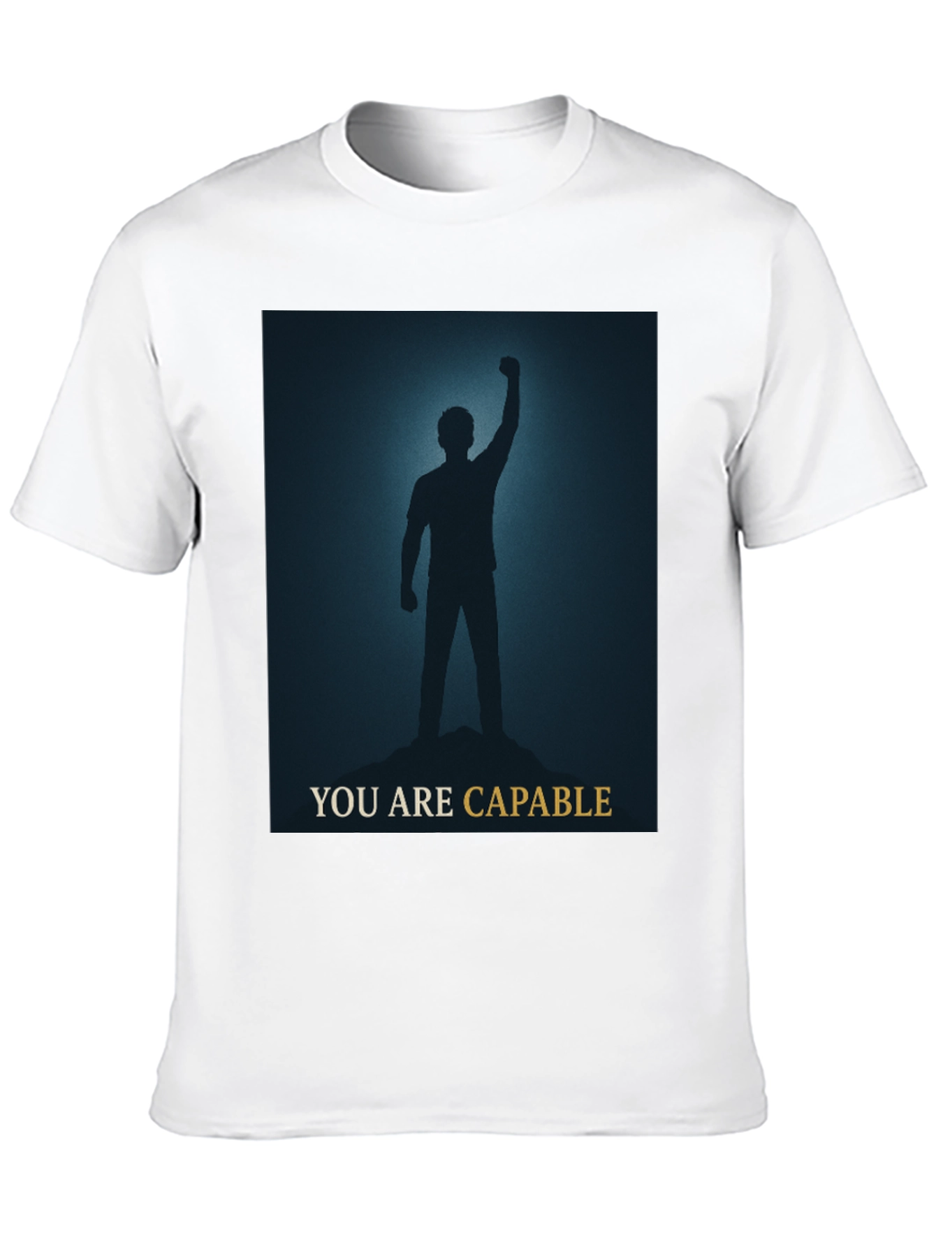 Inspirational You Are Capable Graphic T-Shirt