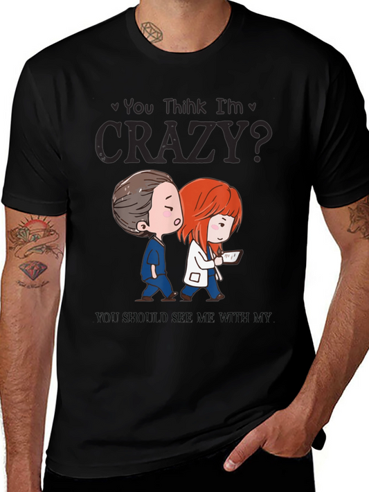 Funny Doctor Nurse Crazy Graphic T-Shirt